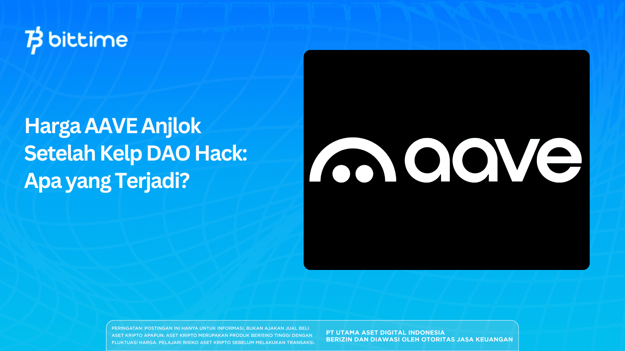 Harga AAVE Anjlok Setelah Kelp DAO Hack: Apa yang Terjadi?