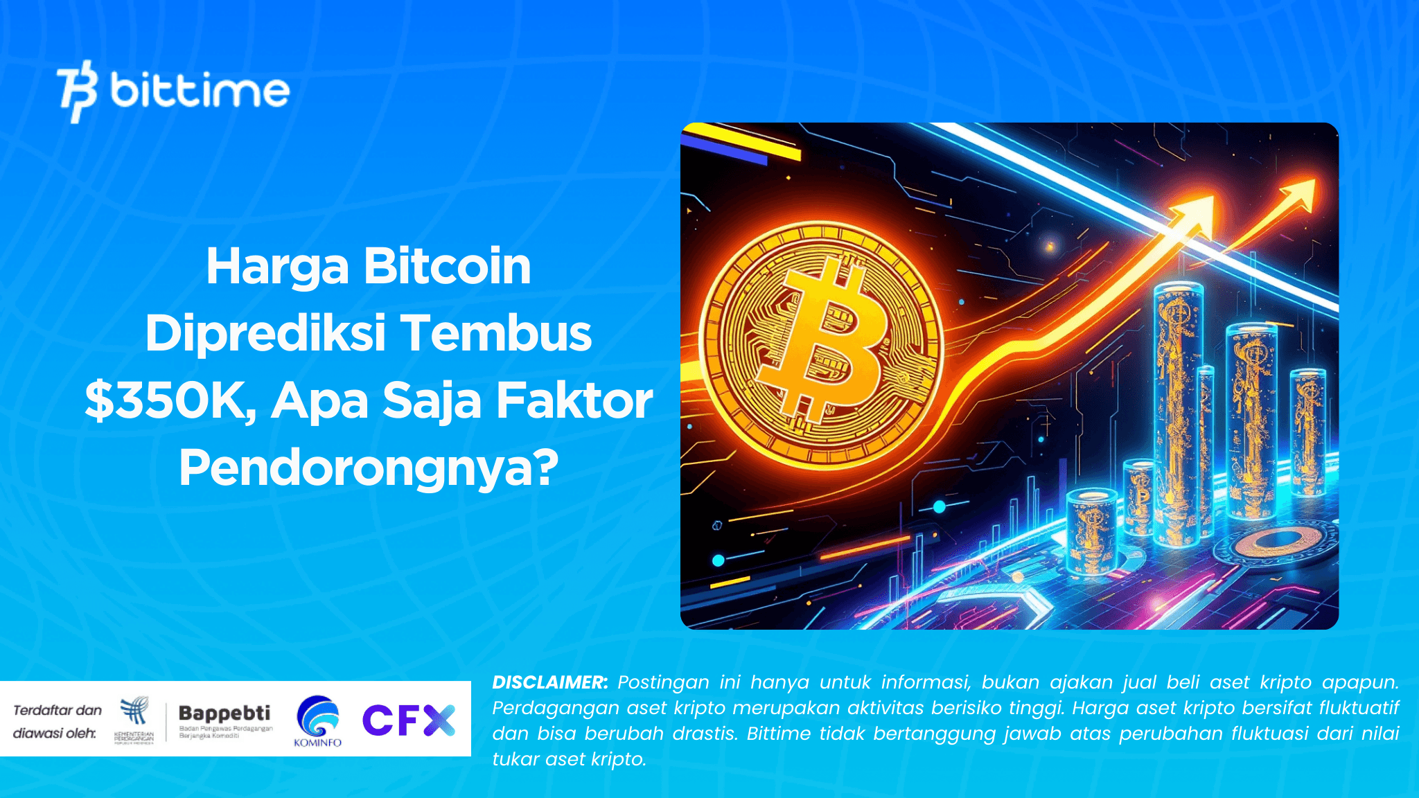 Harga Bitcoin Diprediksi Tembus $350K, Apa Saja Faktor Pendorongnya.png