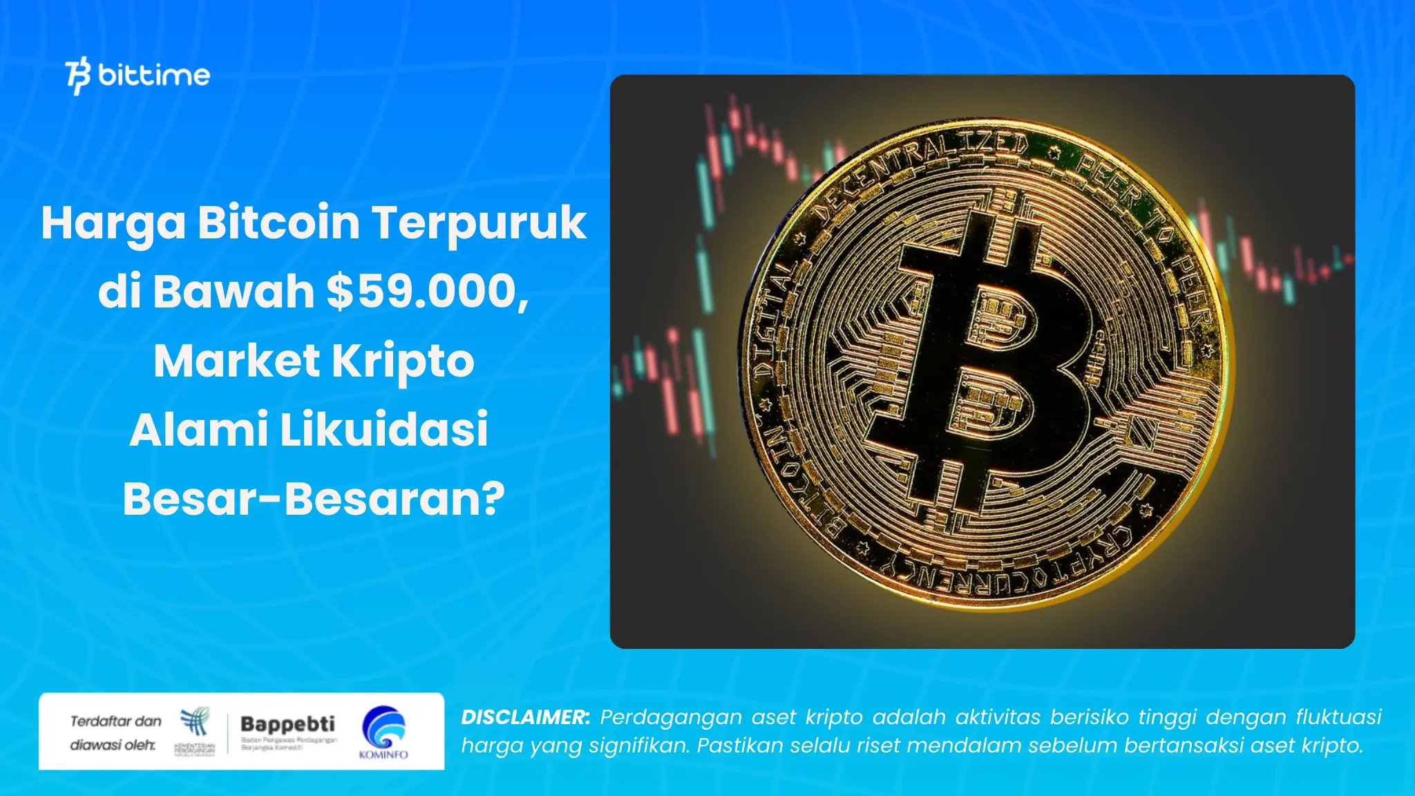 Harga Bitcoin Terpuruk di Bawah  59.000 - Bittime.webp