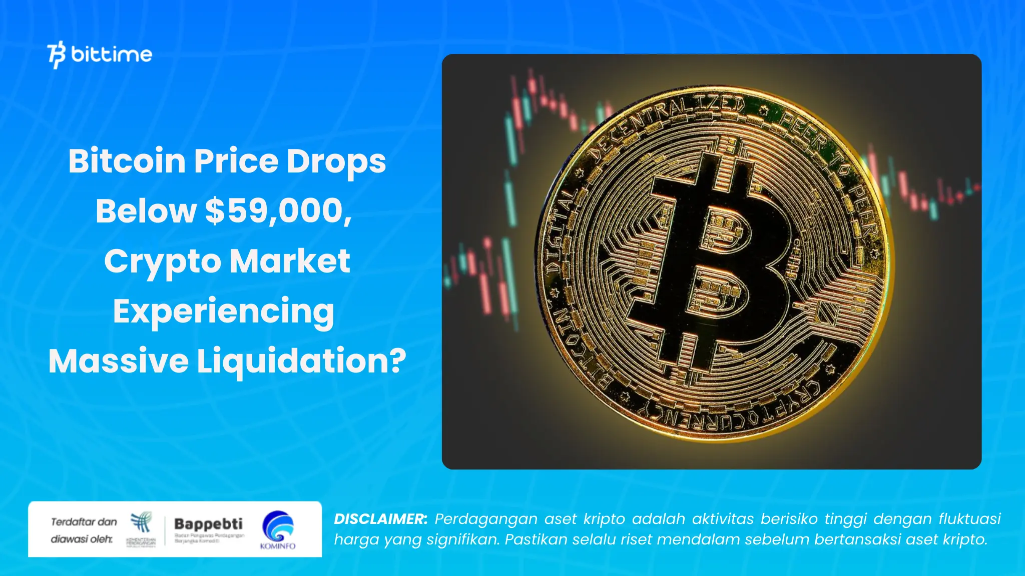 Harga Bitcoin Terpuruk di Bawah  59.000 - Bittime (1).webp