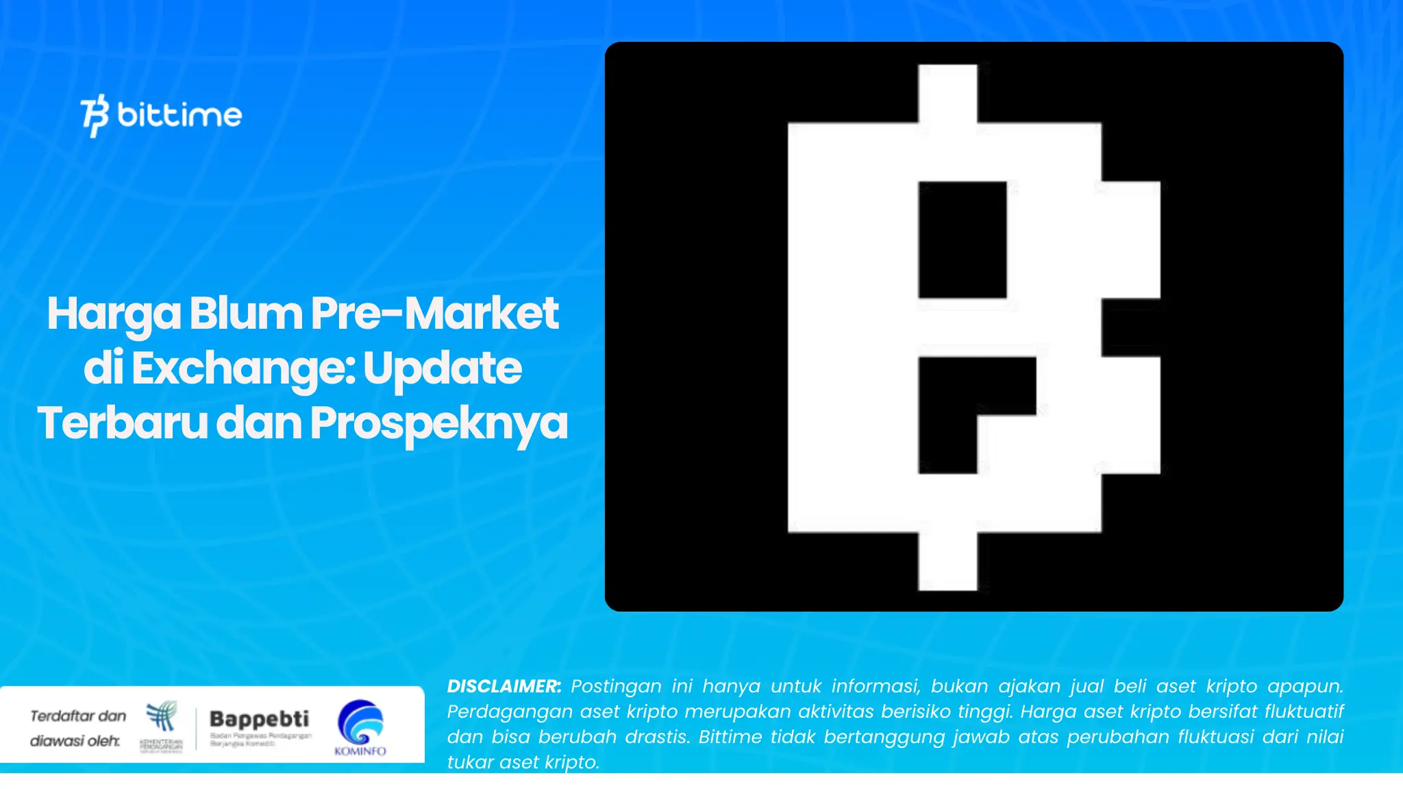 Harga Blum Pre-Market di Exchange Update Terbaru dan Prospeknya.webp