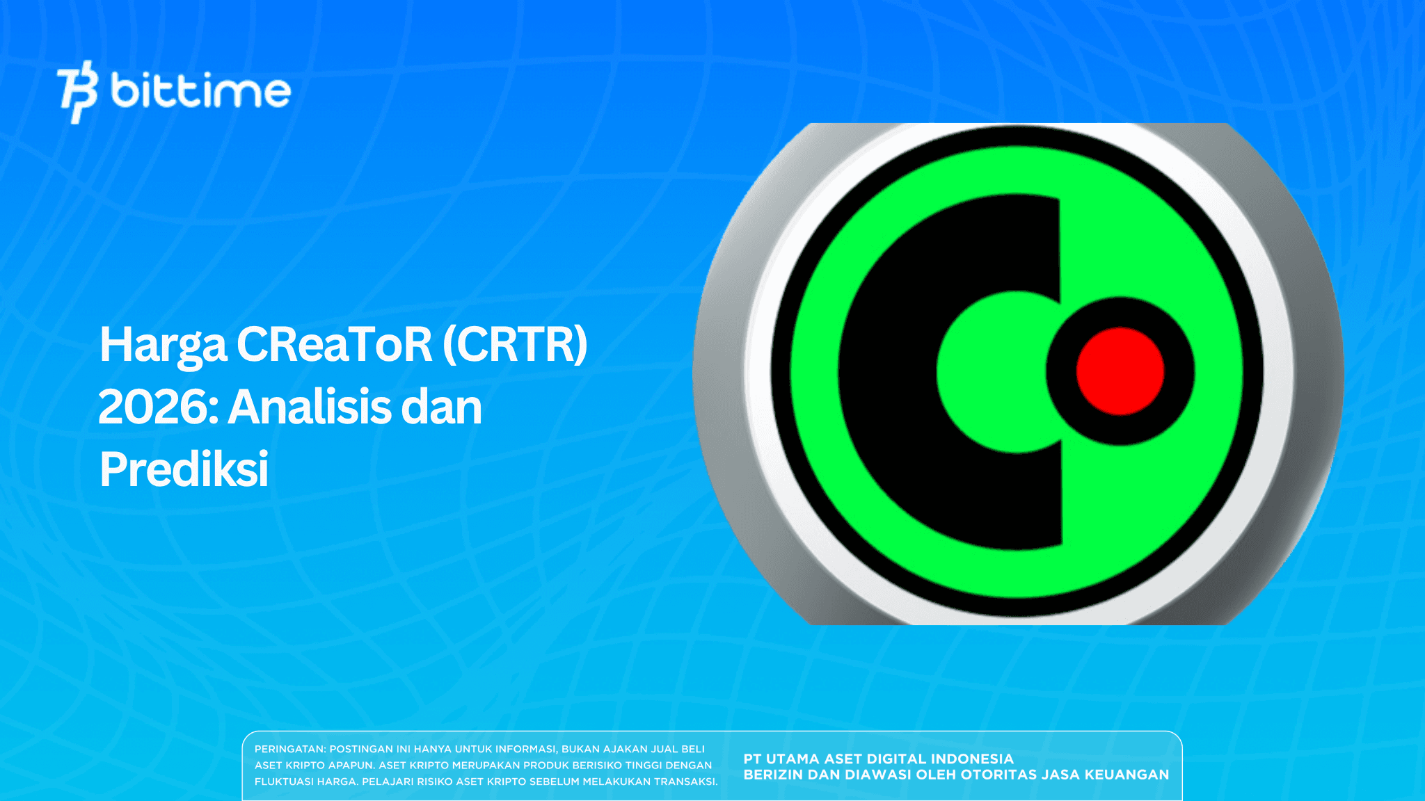 Harga CReaToR (CRTR) 2026: Analisis dan Prediksi