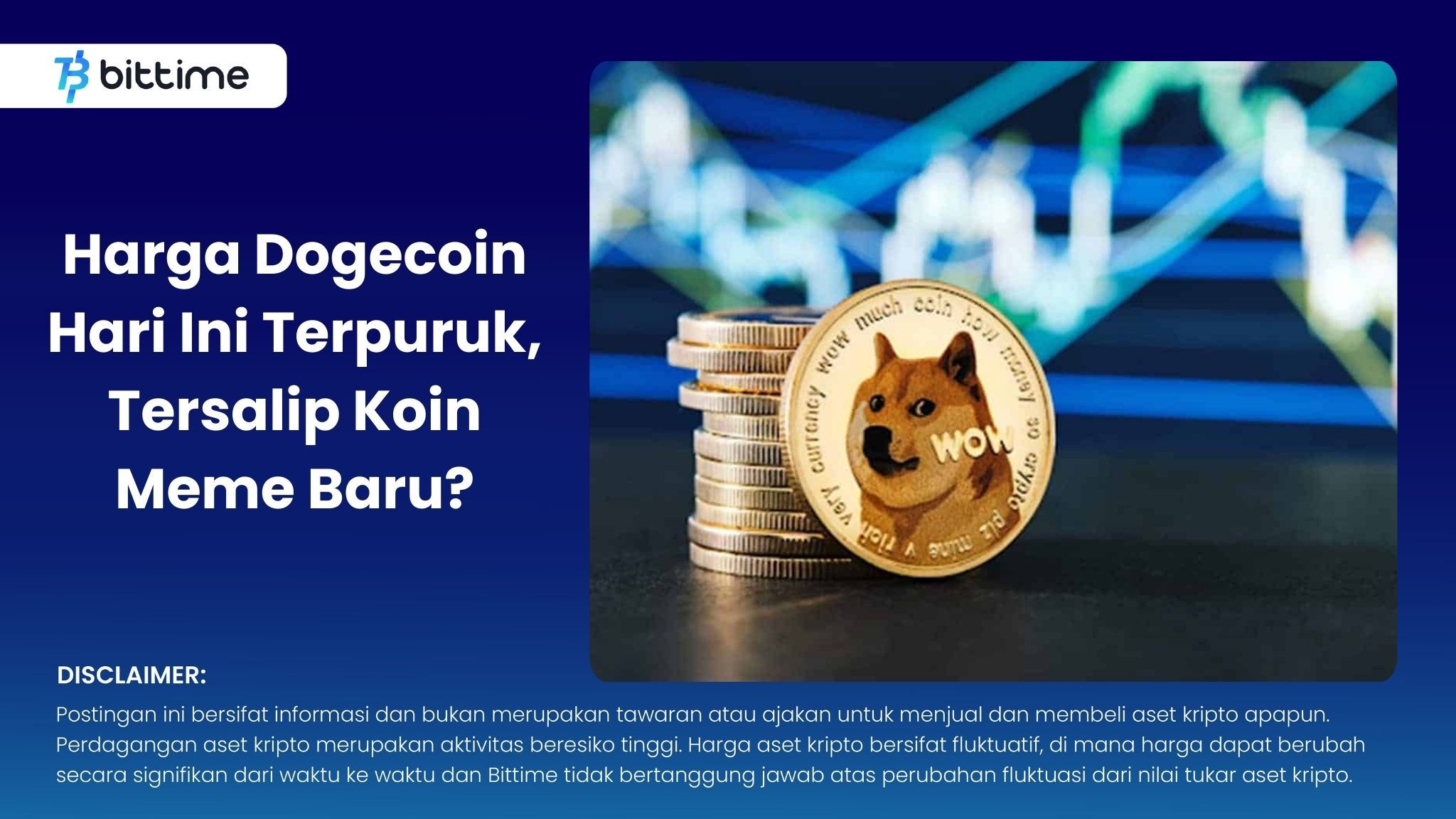 Harga Dogecoin Hari Ini Terpuruk, Tersalip Koin Meme Baru.jpg