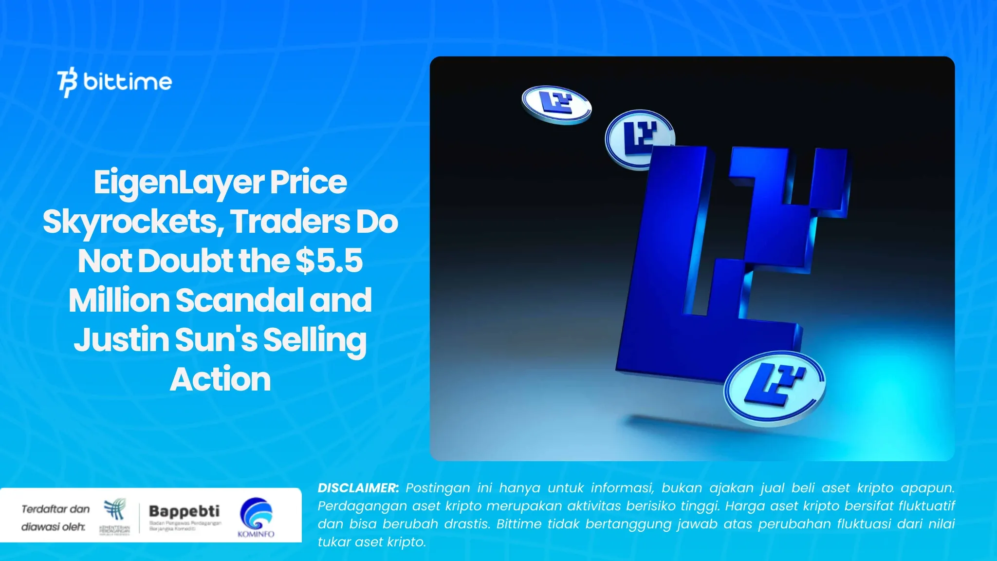 Harga EigenLayer Meroket, Trader Tak Ragukan Skandal $5,5 Juta dan Aksi Jual Justin Sun.webp