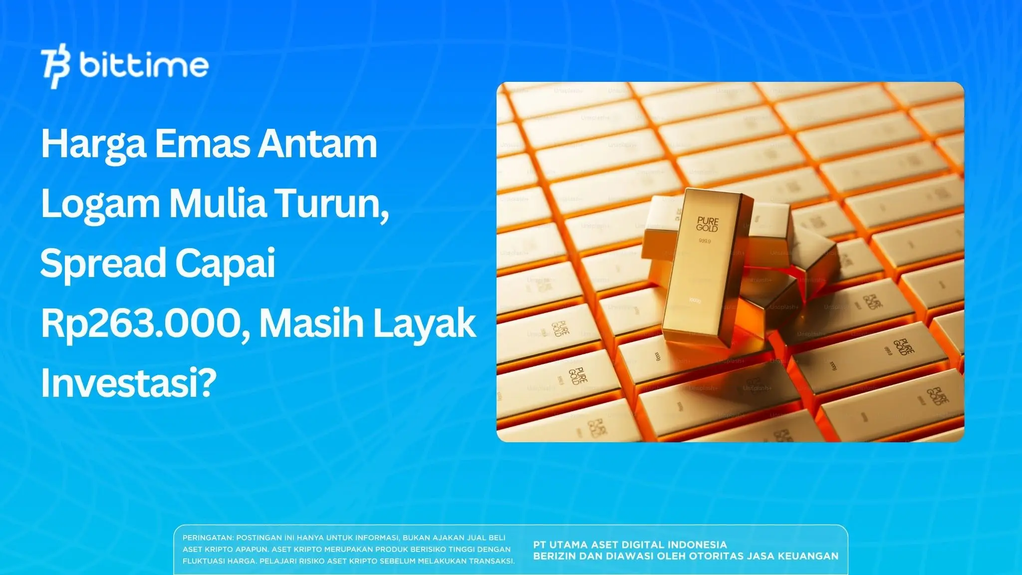Harga Emas Antam Logam Mulia Turun, Spread Capai Rp263.000, Masih Layak Investasi?
