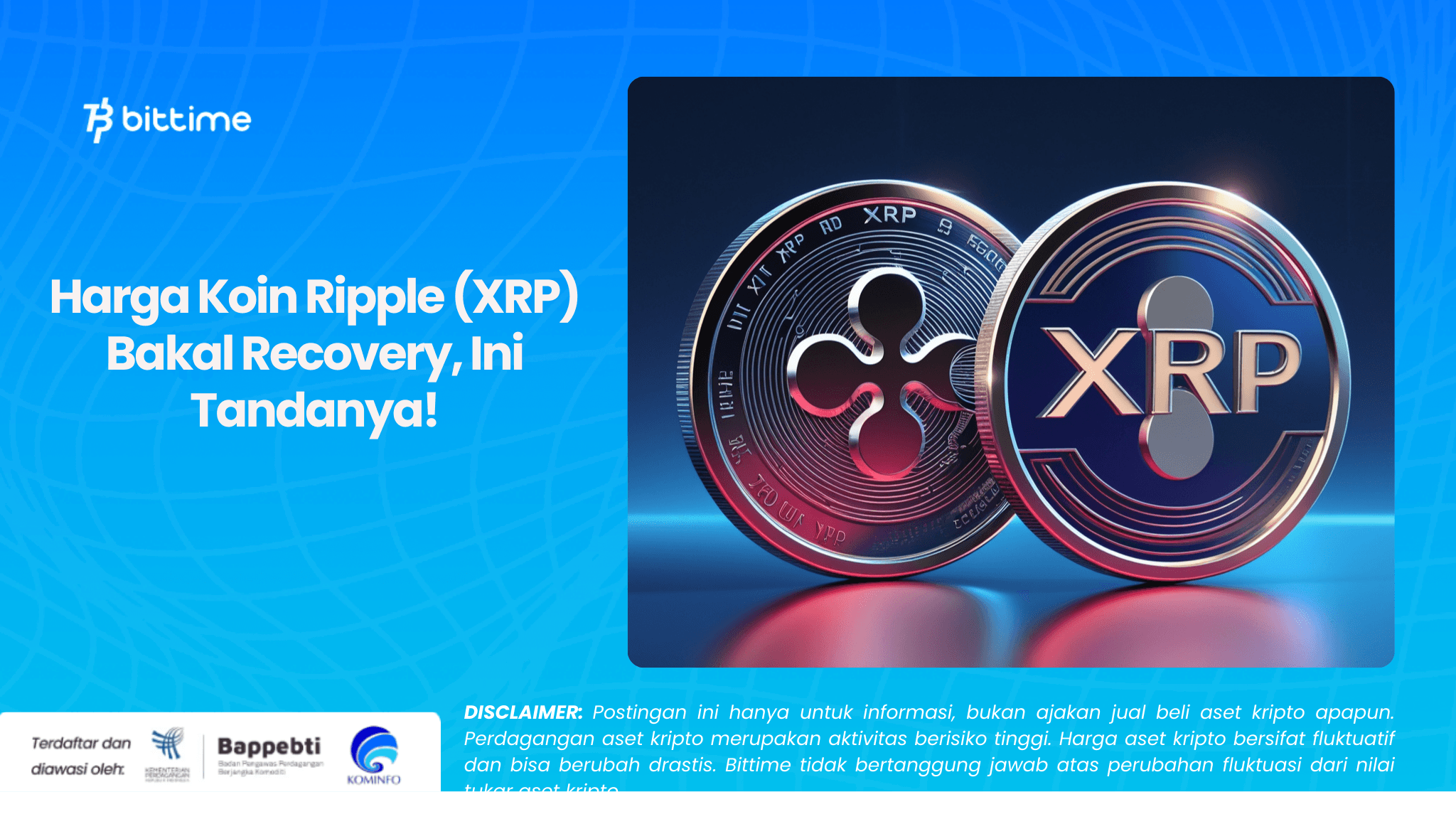 Harga Koin Ripple (XRP) Bakal Recovery, Ini Tandanya!.png
