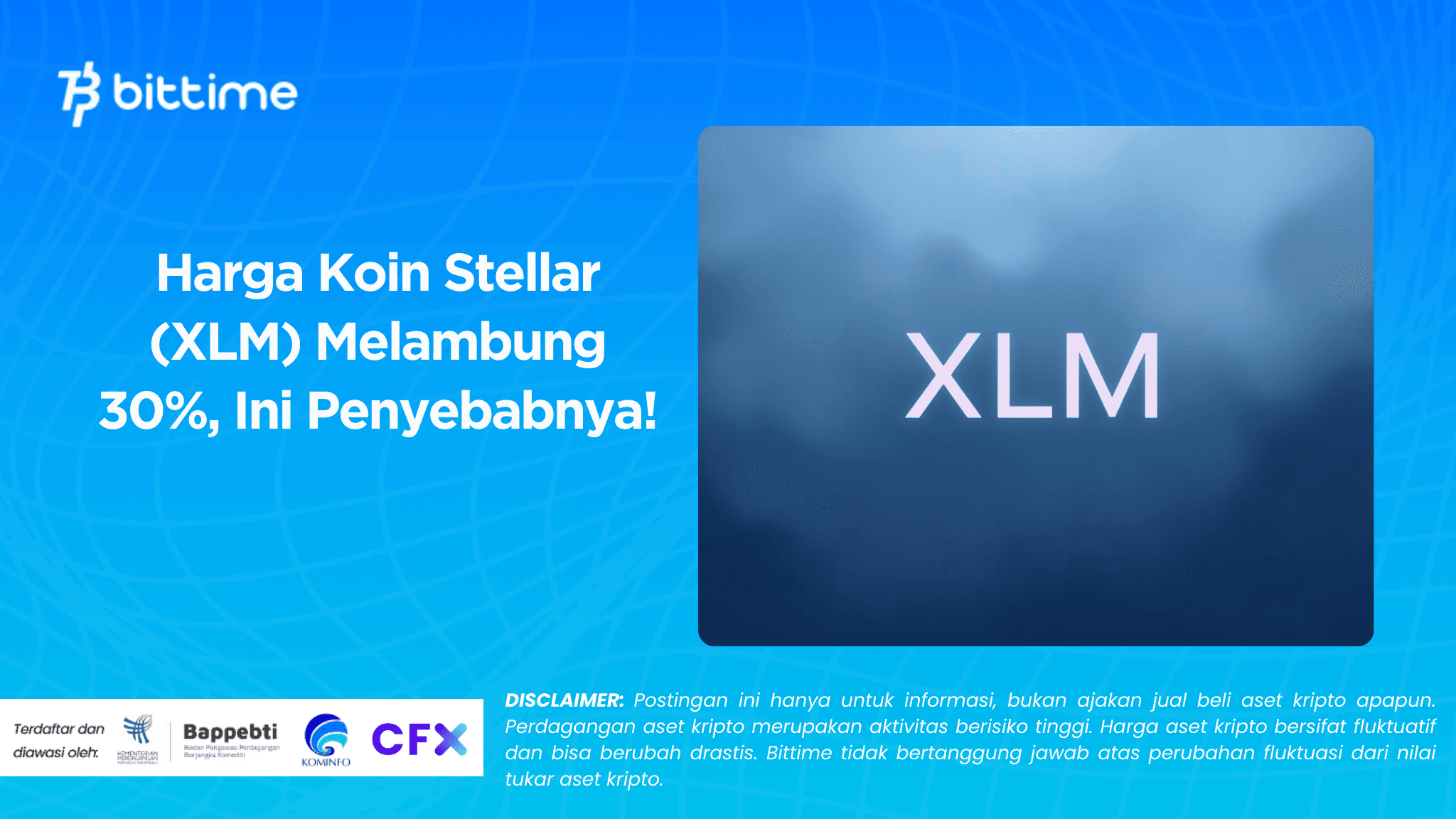 Harga Koin Stellar (XLM) Melambung 30%, Ini Penyebabnya!.png