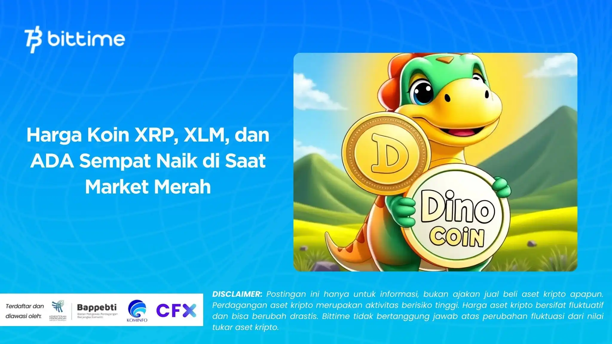 Harga Koin XRP, XLM, dan ADA Sempat Naik di Saat Market Merah