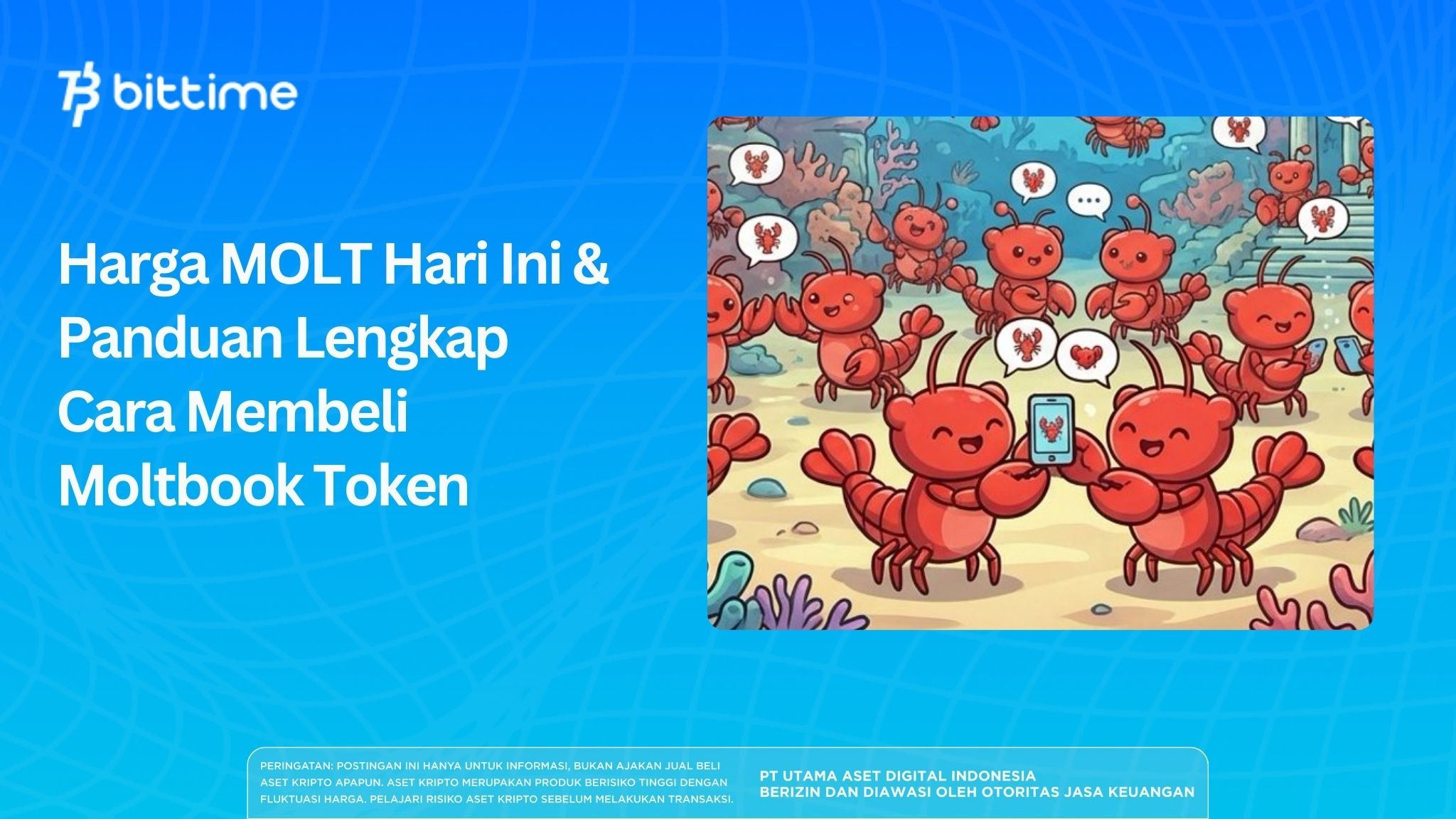 Harga MOLT Hari Ini & Panduan Lengkap Cara Membeli Moltbook Token?