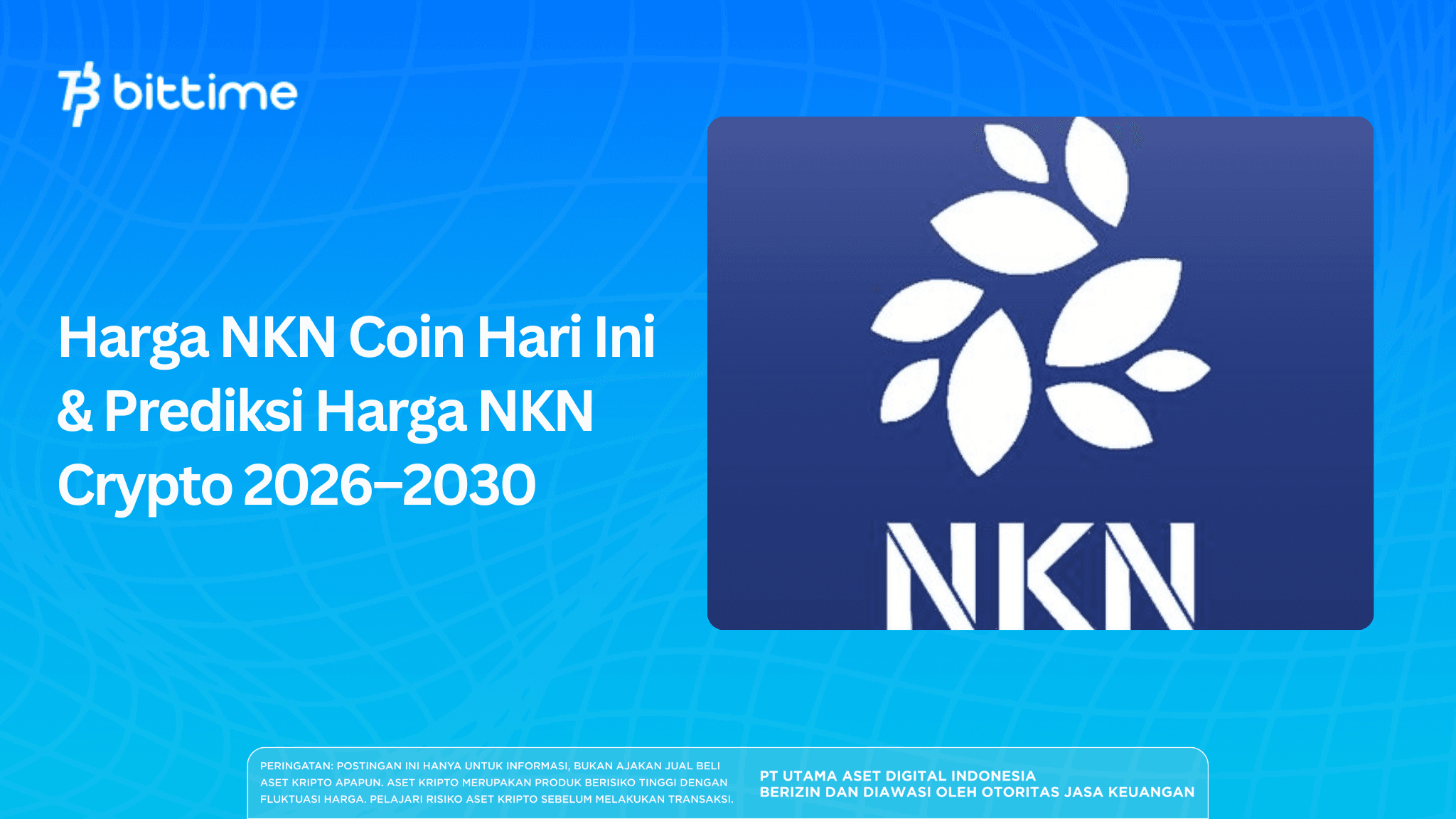 Harga NKN Coin Hari Ini & Prediksi Harga NKN Crypto 2026–2030