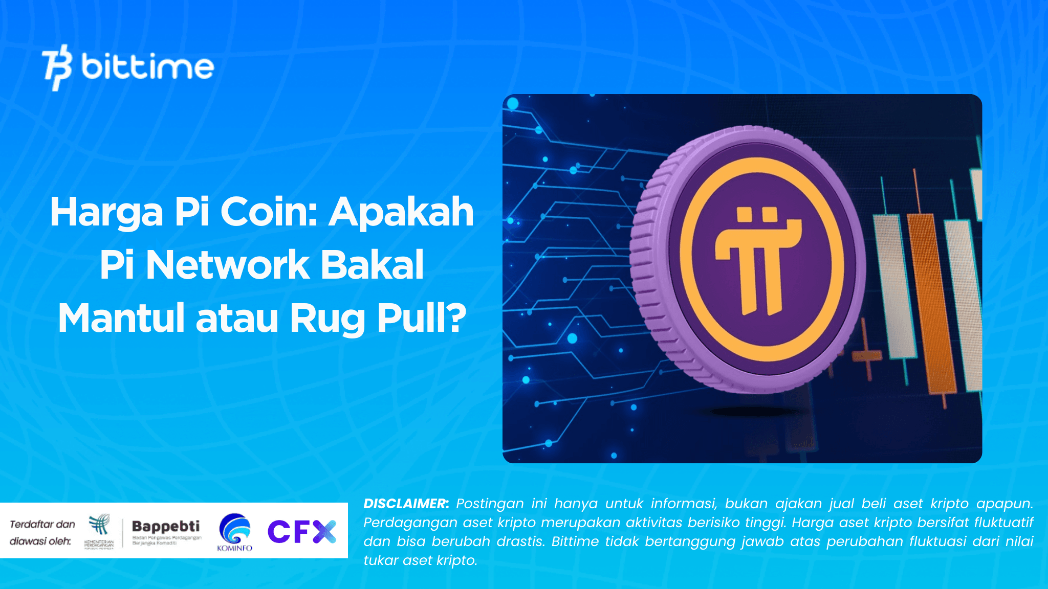 Harga Pi Coin: Apakah Pi Network Bakal Mantul atau Rug Pull?