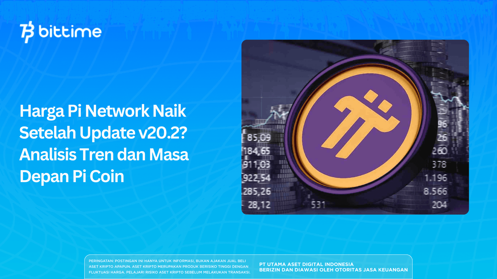 Harga Pi Network Naik Setelah Update v20.2? Analisis Tren dan Masa Depan Pi Coin