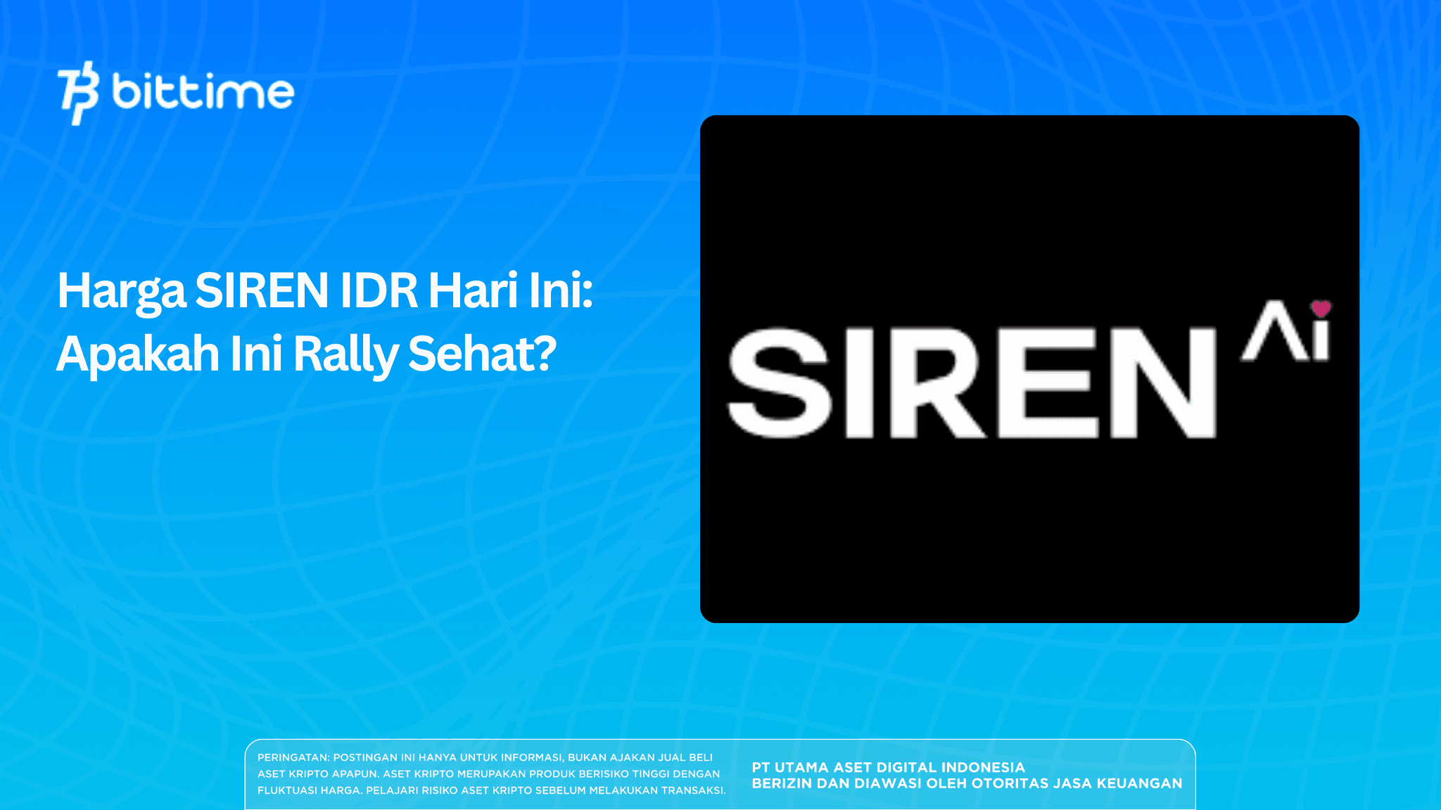 SIREN IDR Price Today: Is This a Healthy Rally?