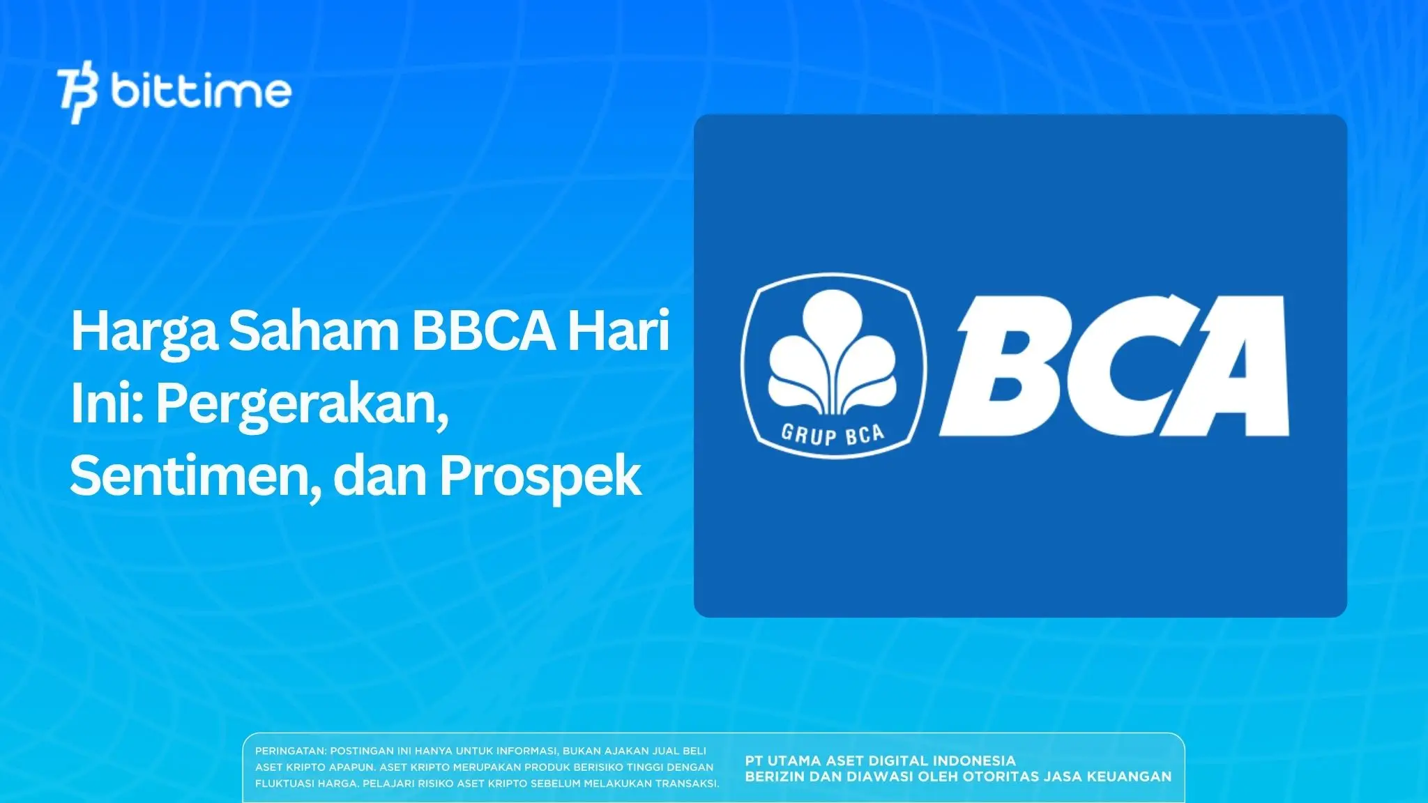 Harga Saham BBCA Hari Ini Pergerakan, Sentimen, dan Prospek.webp