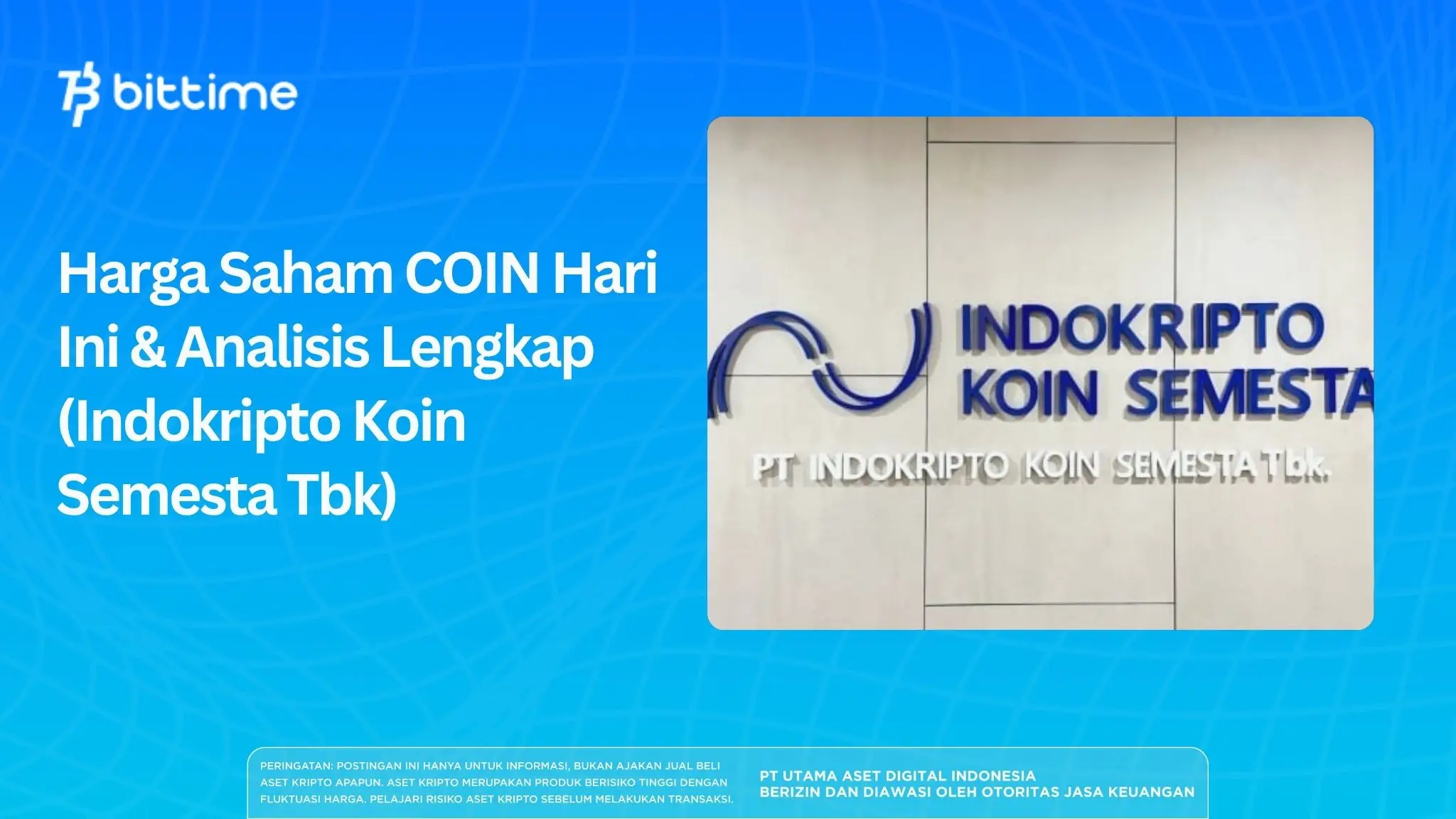 Harga Saham COIN Hari Ini & Analisis Lengkap (Indokripto Koin Semesta Tbk)