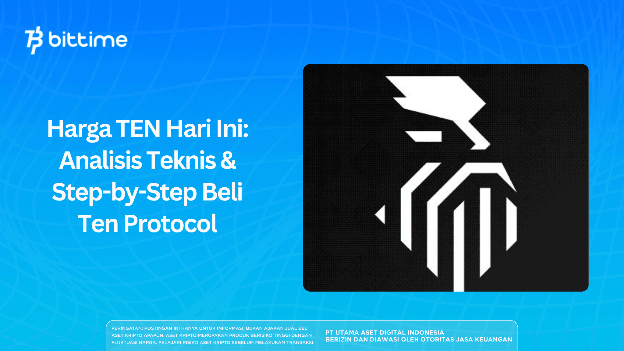 Harga TEN Hari Ini: Analisis Teknis & Step-by-Step Beli Ten Protocol