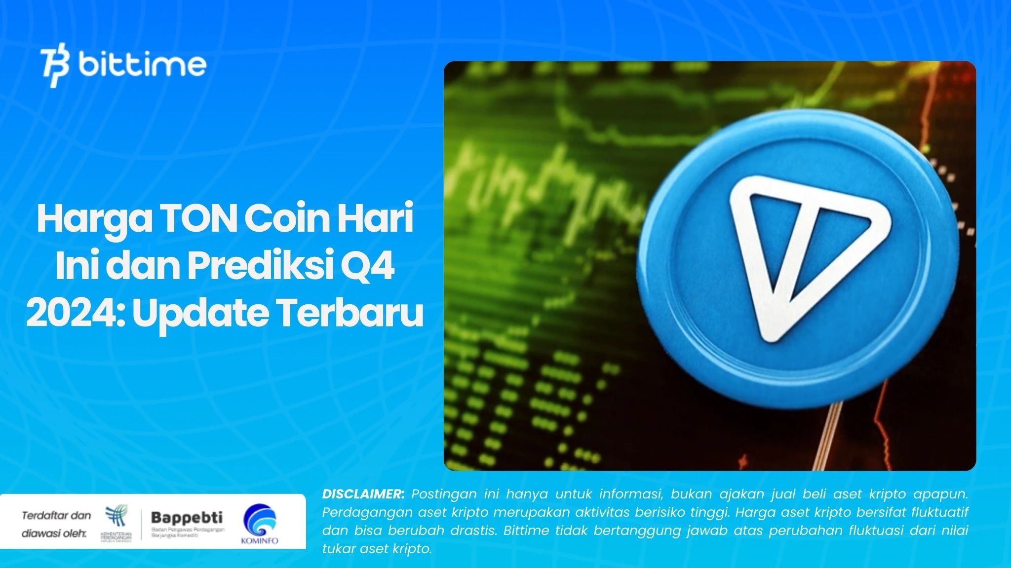 Harga TON Coin Hari Ini dan Prediksi Q4 2024 Update Terbaru.jpg