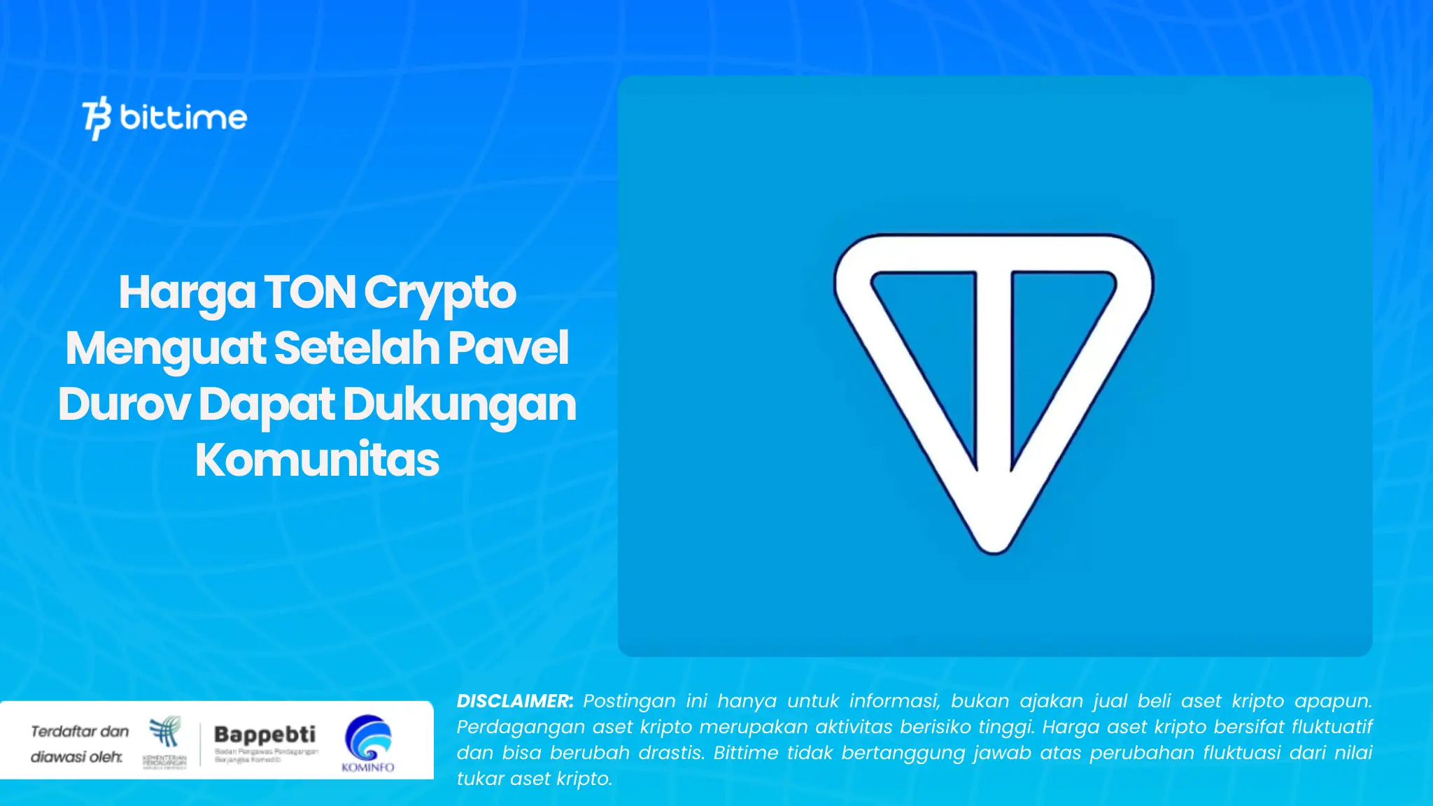 Harga TON Crypto Menguat Setelah Pavel Durov Dapat Dukungan Komunitas