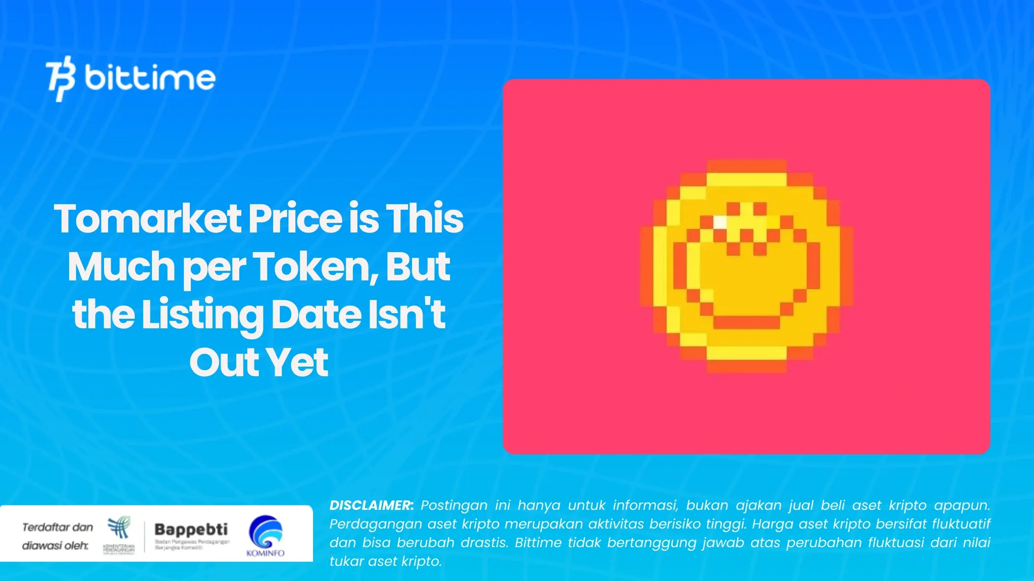 Harga Tomarket Segini per Token, Tapi Tanggal Listing Belum Keluar