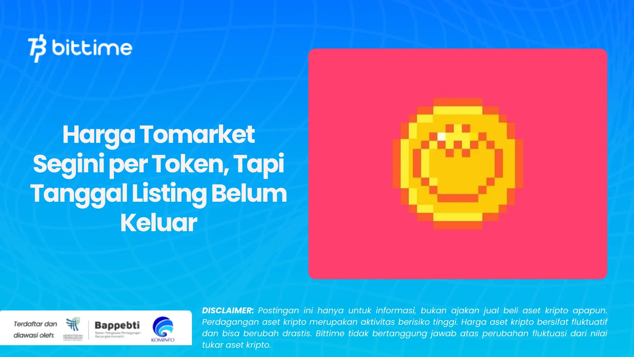 Harga Tomarket Segini per Token, Tapi Tanggal Listing Belum Keluar