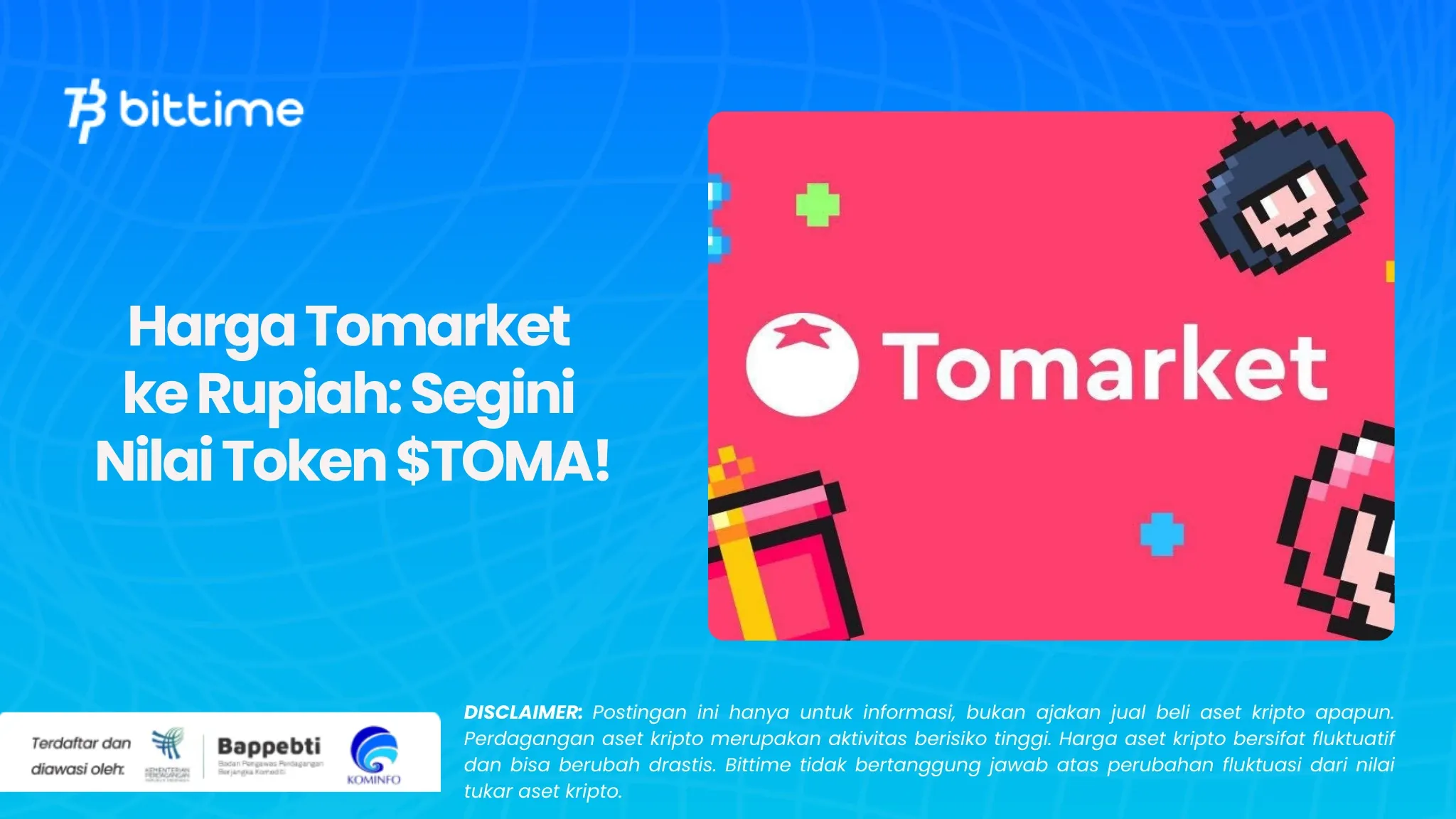 Harga Tomarket ke Rupiah