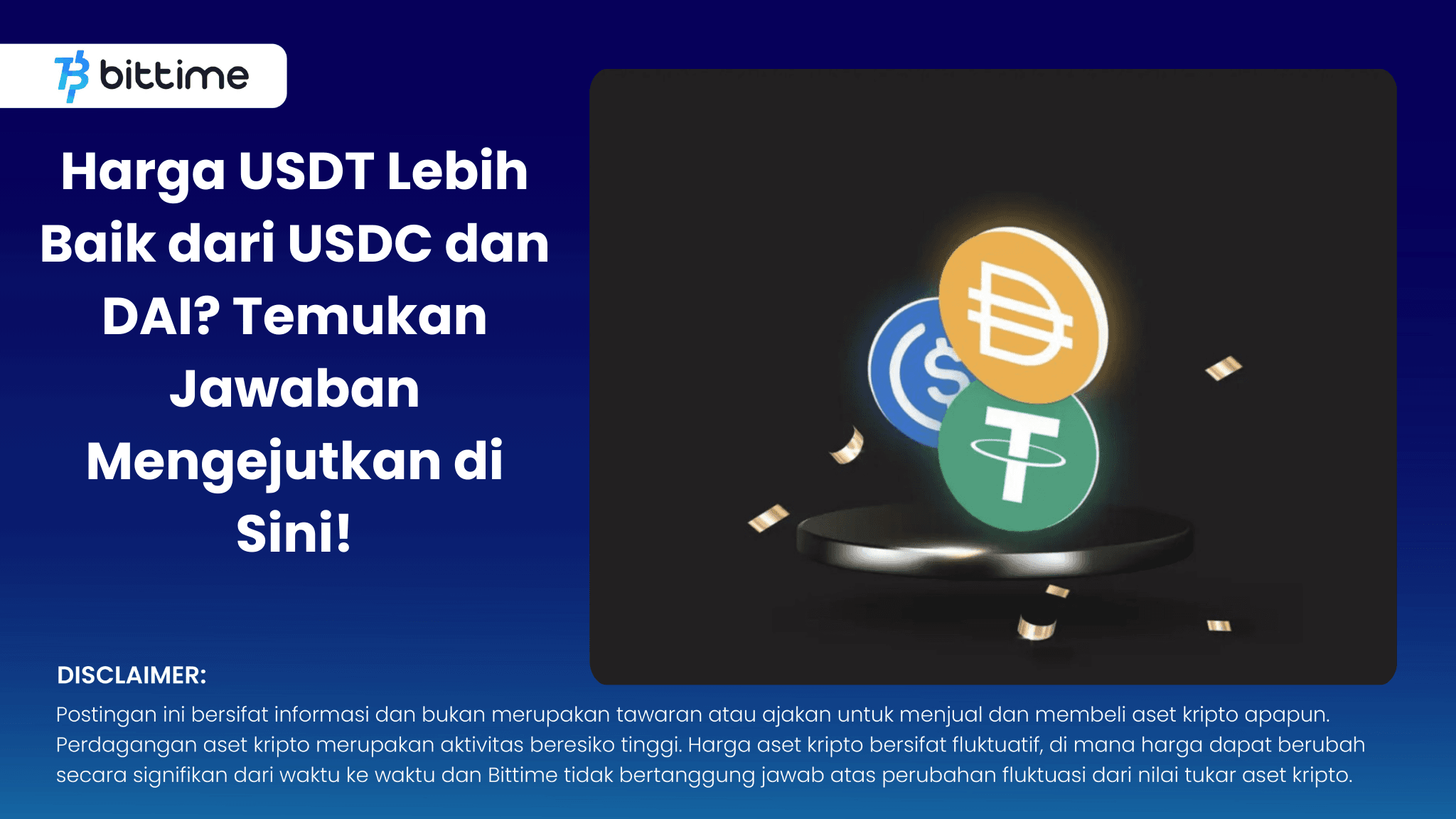 Harga USDT Lebih Baik dari USDC dan DAI Temukan Jawaban Mengejutkan di Sini! .png