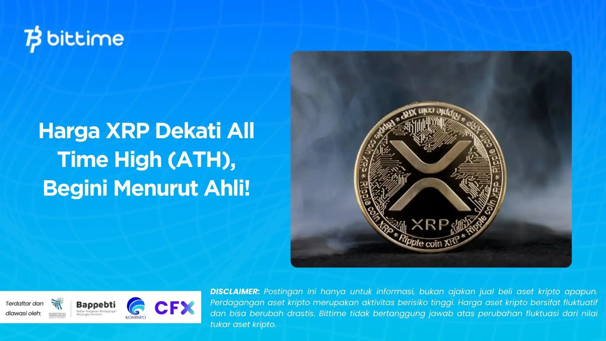 Harga XRP Dekati All Time High (ATH), Begini Menurut Ahli!.webp