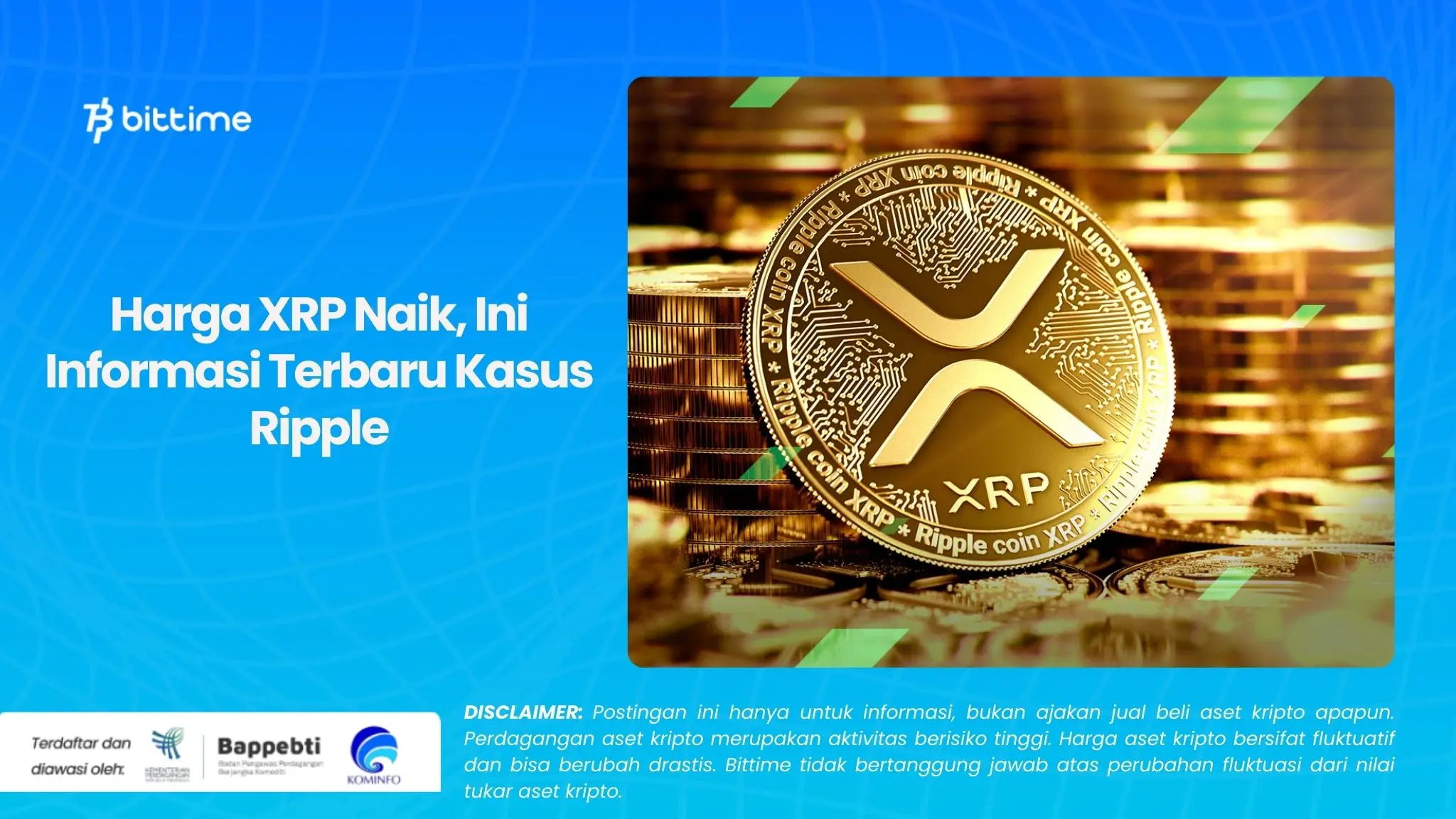 Harga XRP Naik, Ini Informasi Terbaru Kasus Ripple.webp