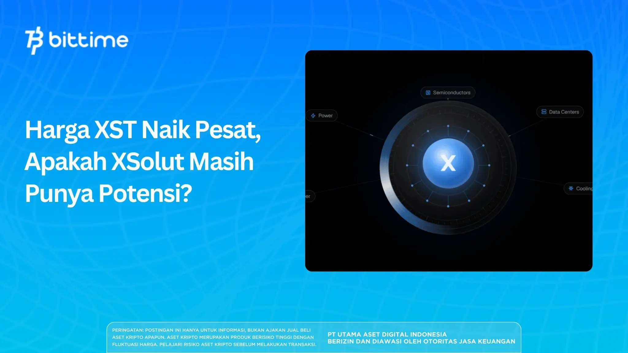 Harga XST Naik Pesat, Apakah XSolut Masih Punya Potensi?