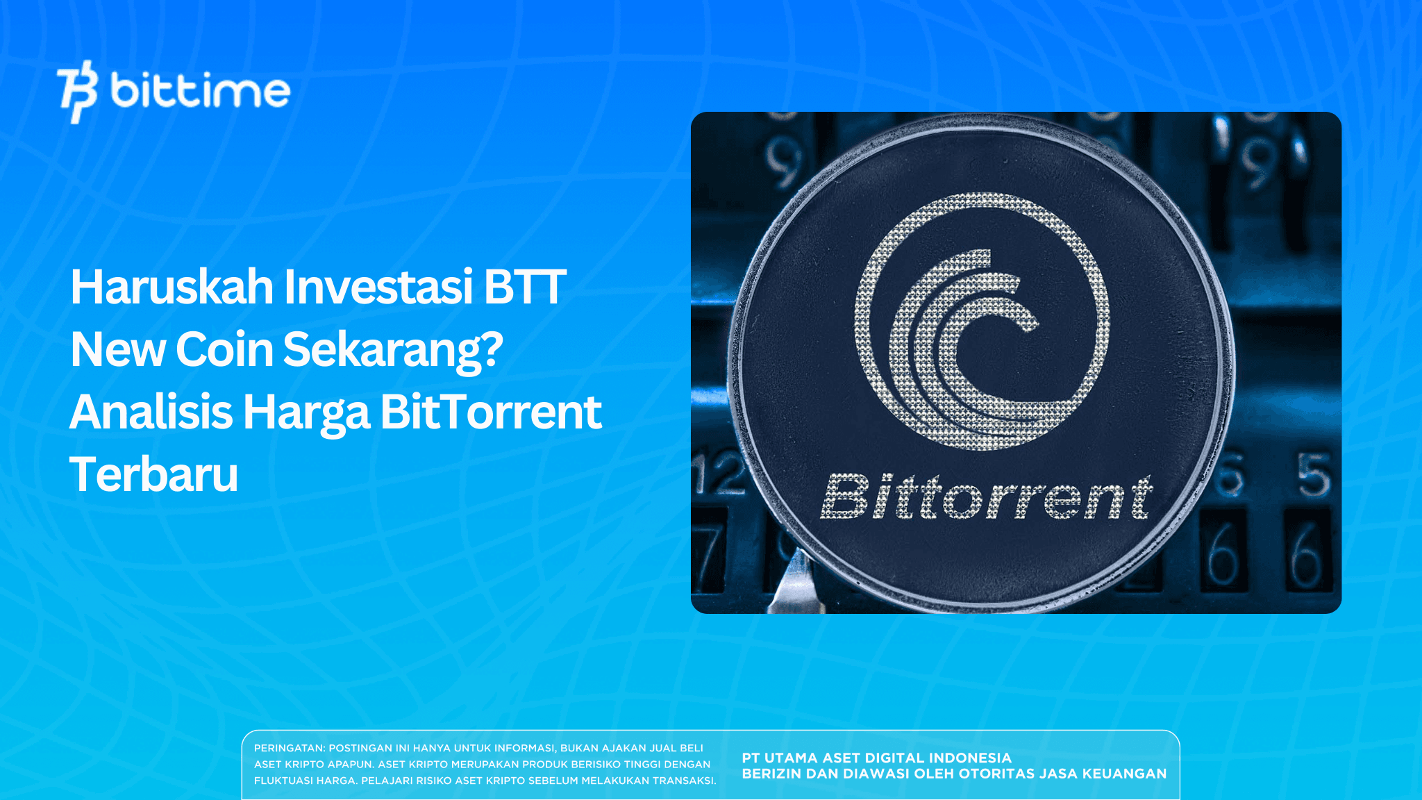 Should You Invest in BTT New Coin Now? Latest BitTorrent Price Analysis