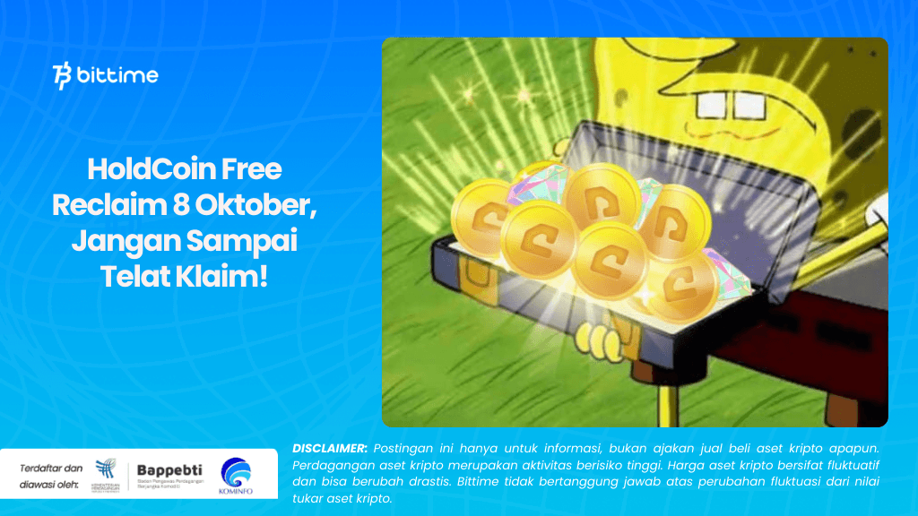 HoldCoin Free Reclaim 8 Oktober, Jangan Sampai Telat Klaim!.png