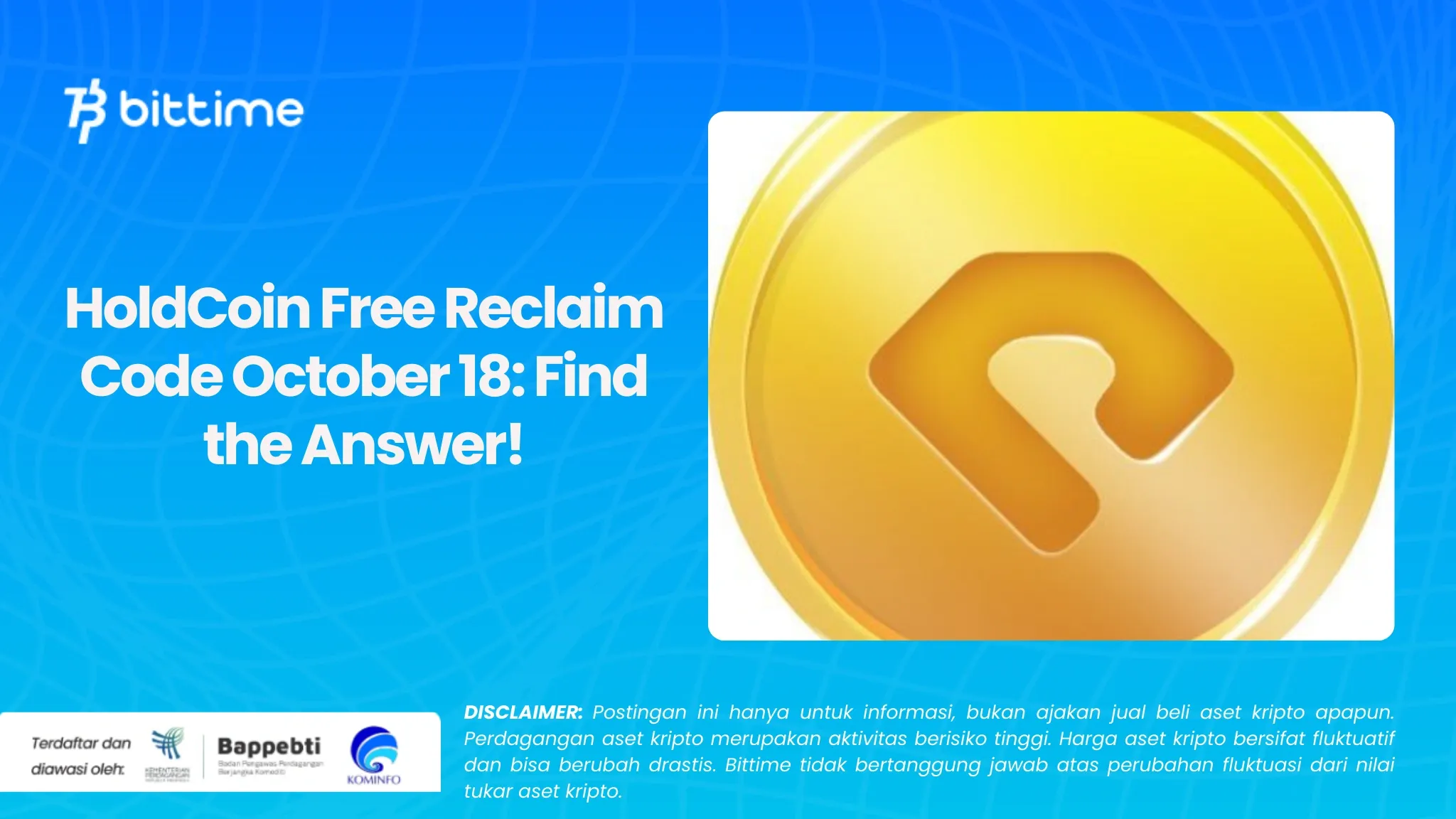 HoldCoin Free Reclaim Code October 18: Find the Answer!