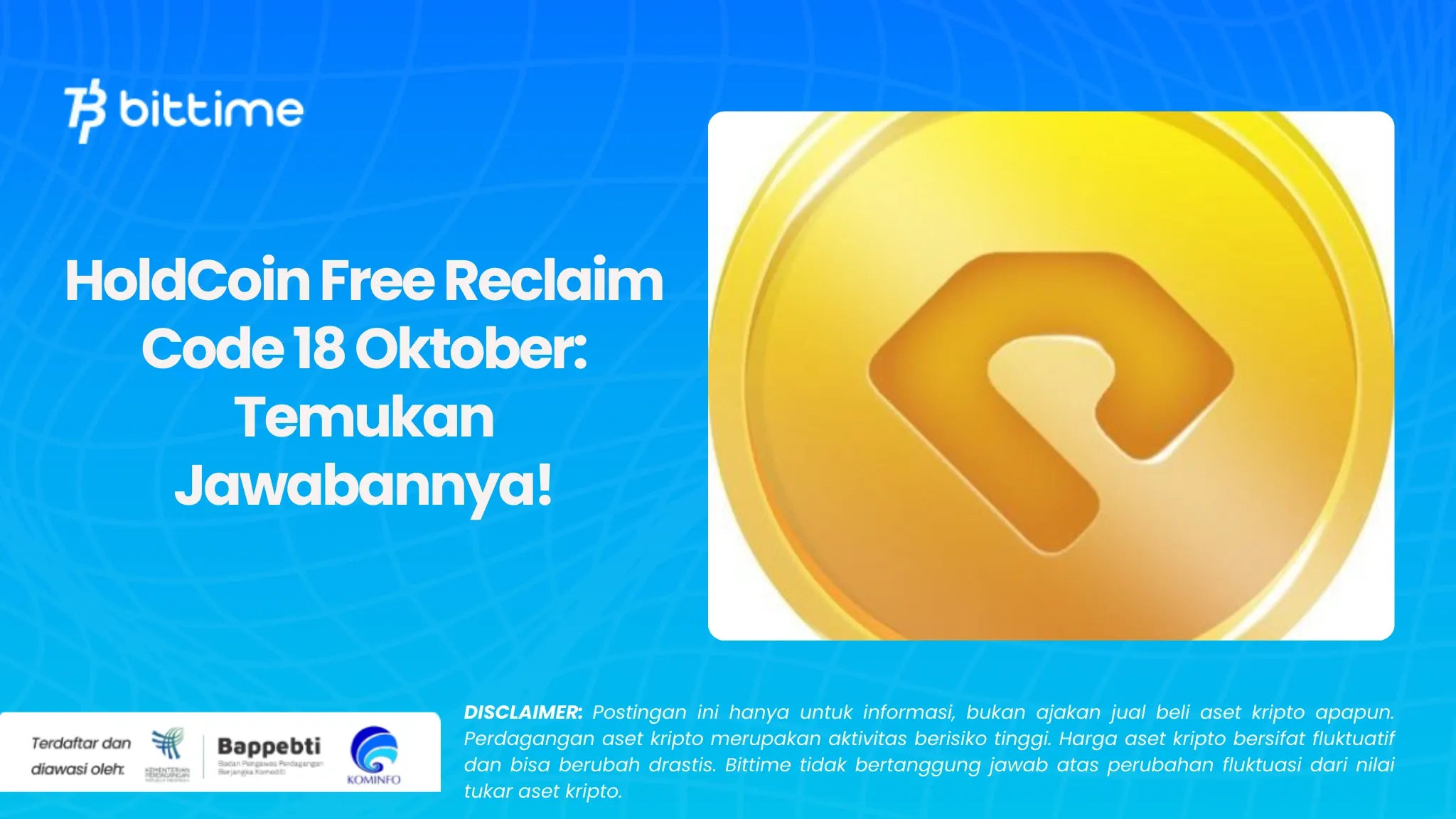 HoldCoin Free Reclaim Code 18 Oktober Temukan Jawabannya!