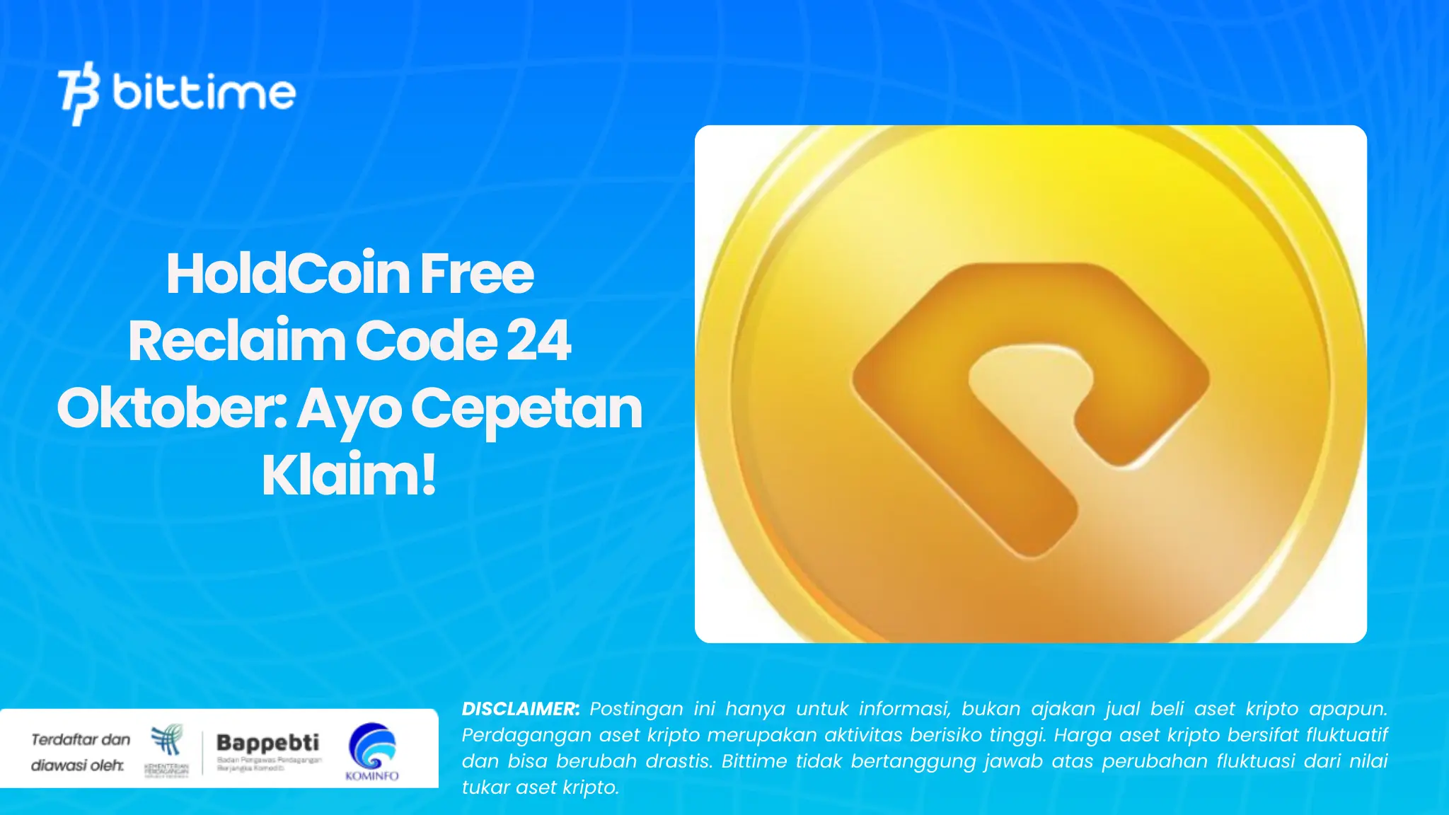 HoldCoin Free Reclaim Code 24 Oktober: Ayo Cepetan Klaim!