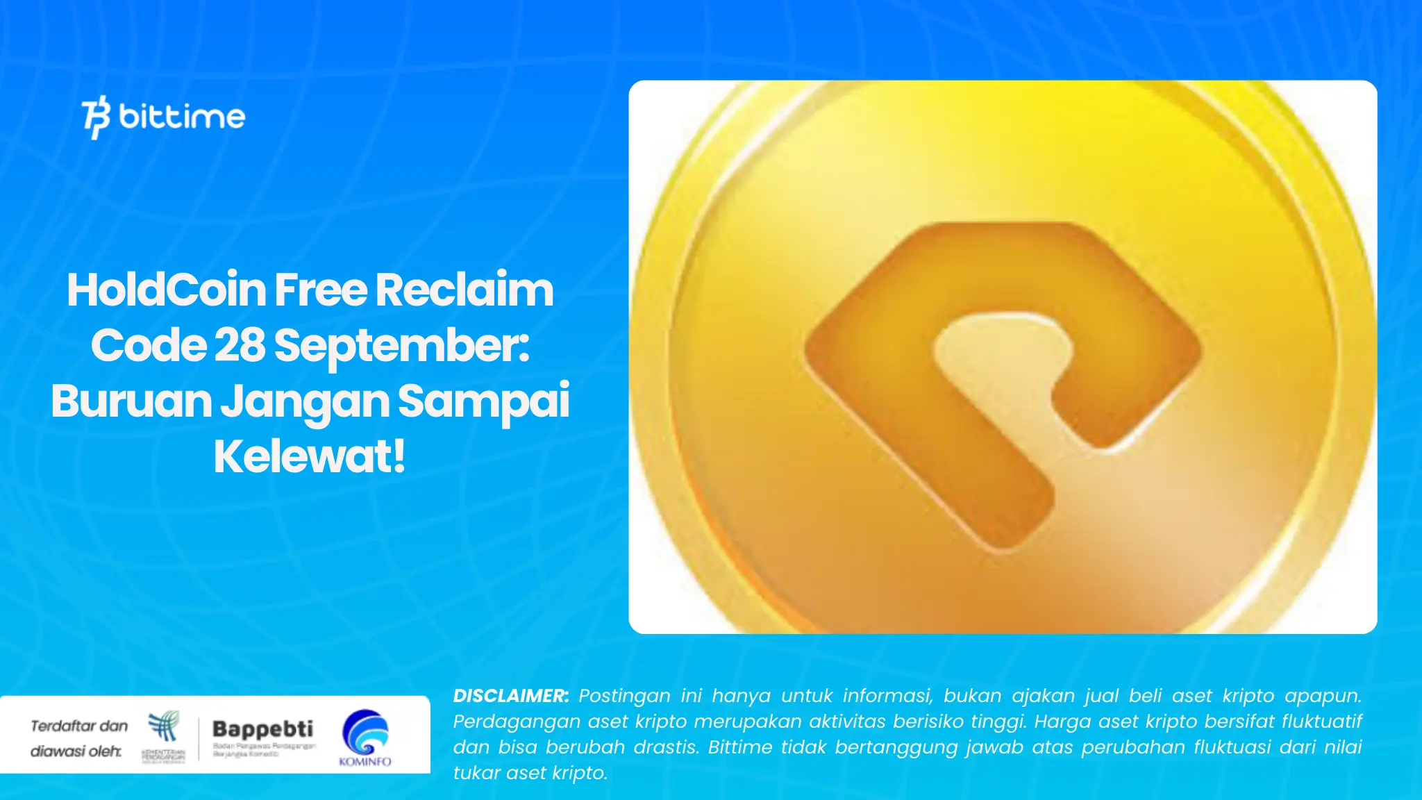 HoldCoin Free Reclaim Code 28 September: Buruan Jangan Sampai Kelewat!