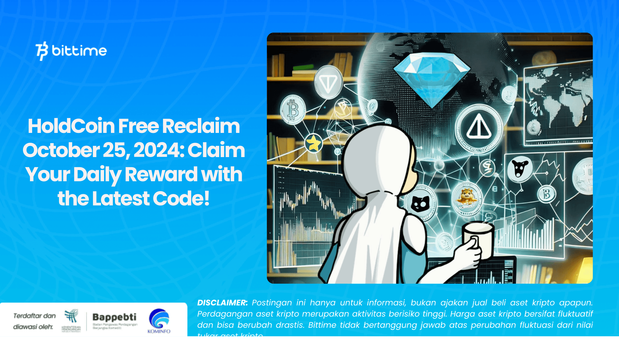 HoldCoin Free Reclaim October 25, 2024: Claim Your Daily Reward with the Latest Code!