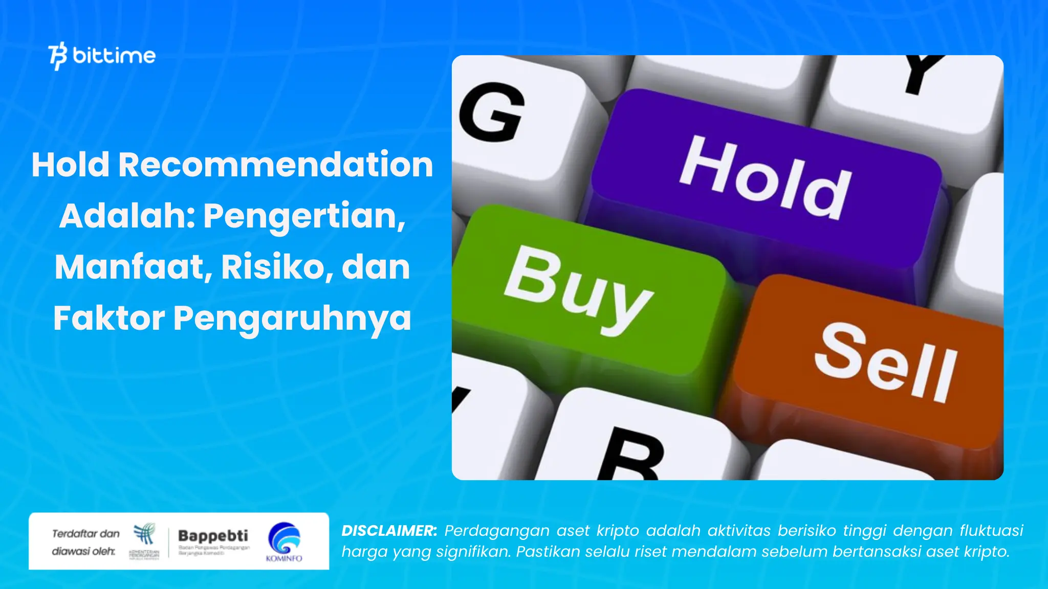 Hold Recommendation Adalah - Bittime