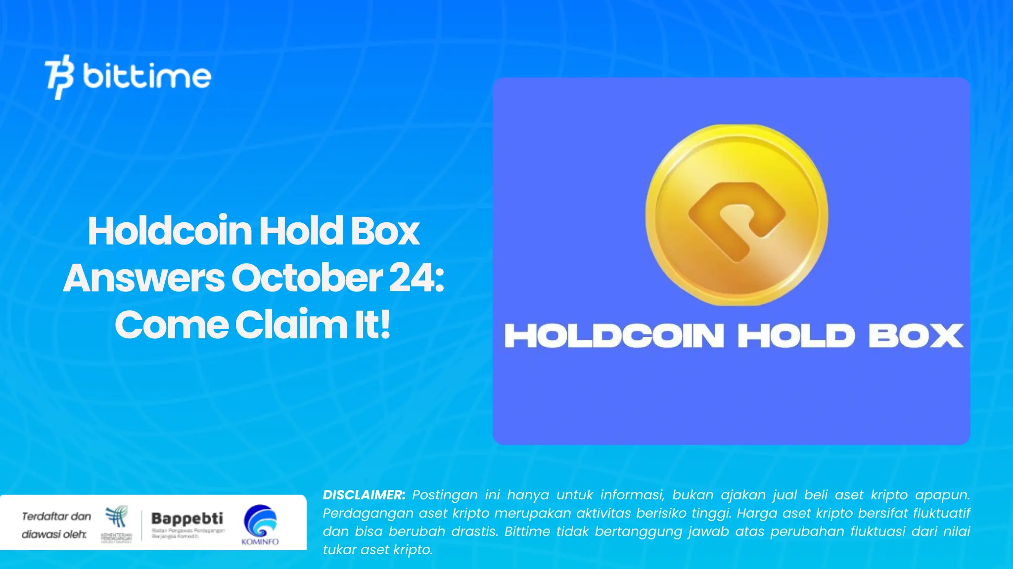 Holdcoin Hold Box Answers October 24: Come Claim It!