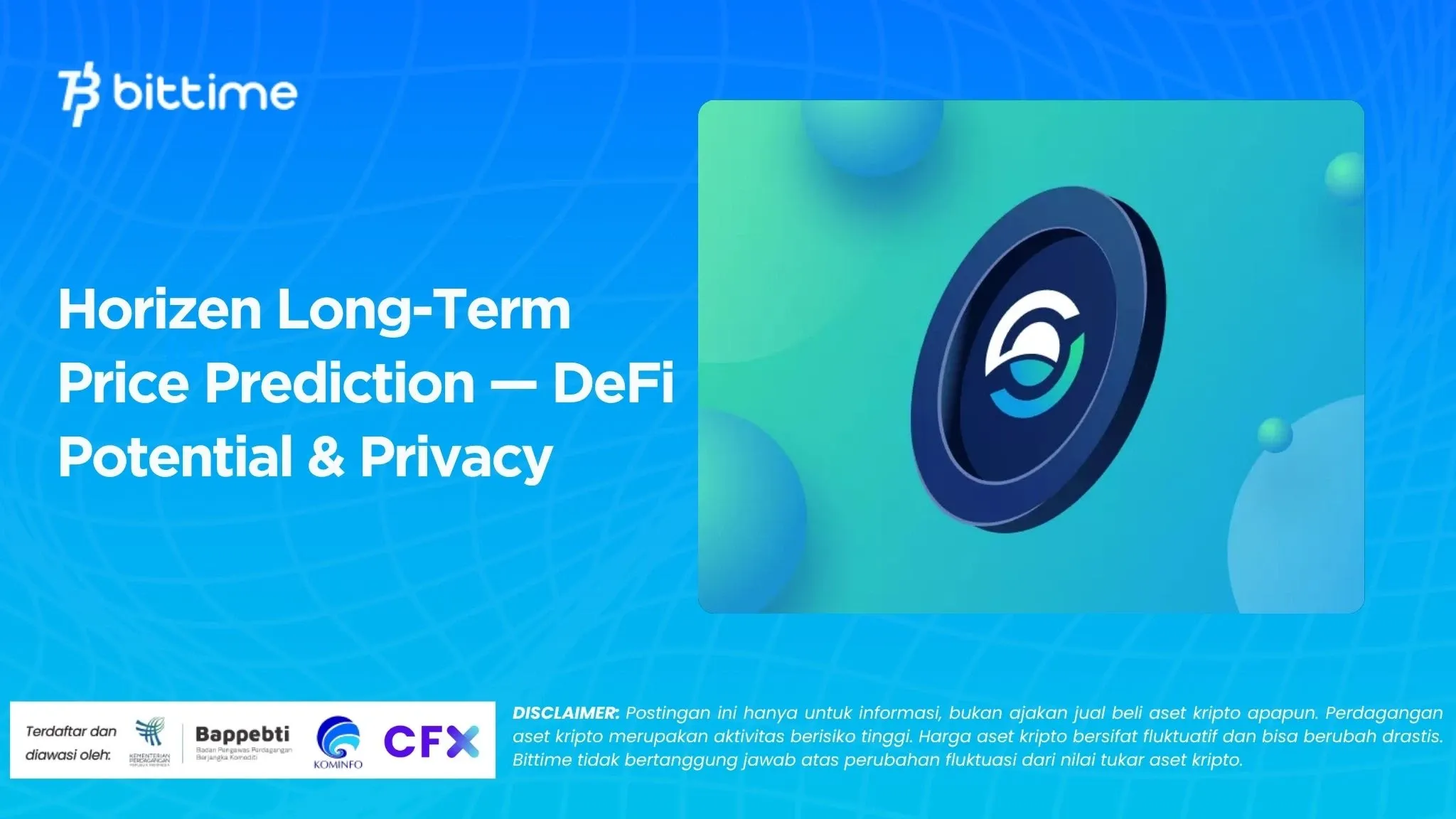 Horizen Long-Term Price Prediction — DeFi Potential & Privacy