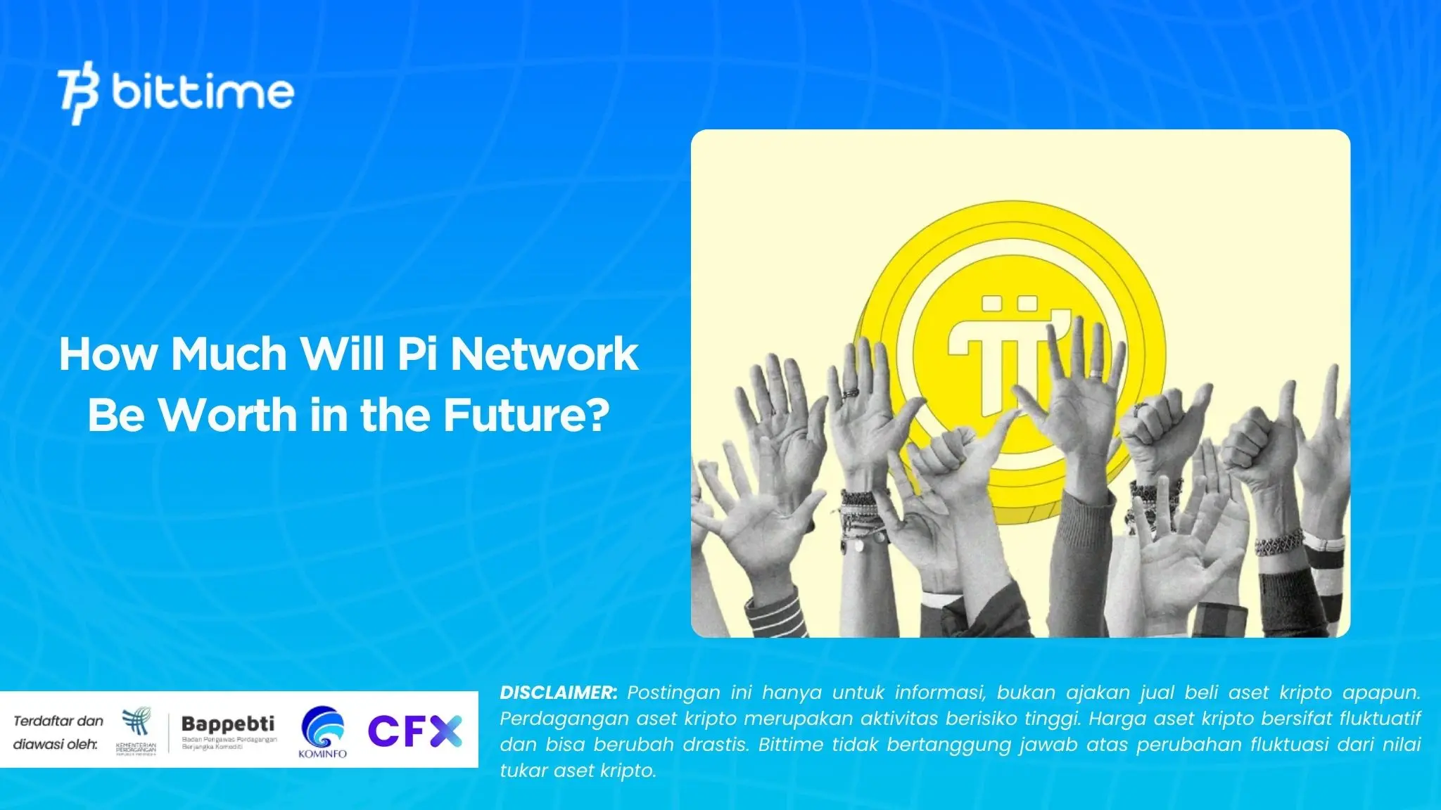 How Much Will Pi Network Be Worth in the Future.