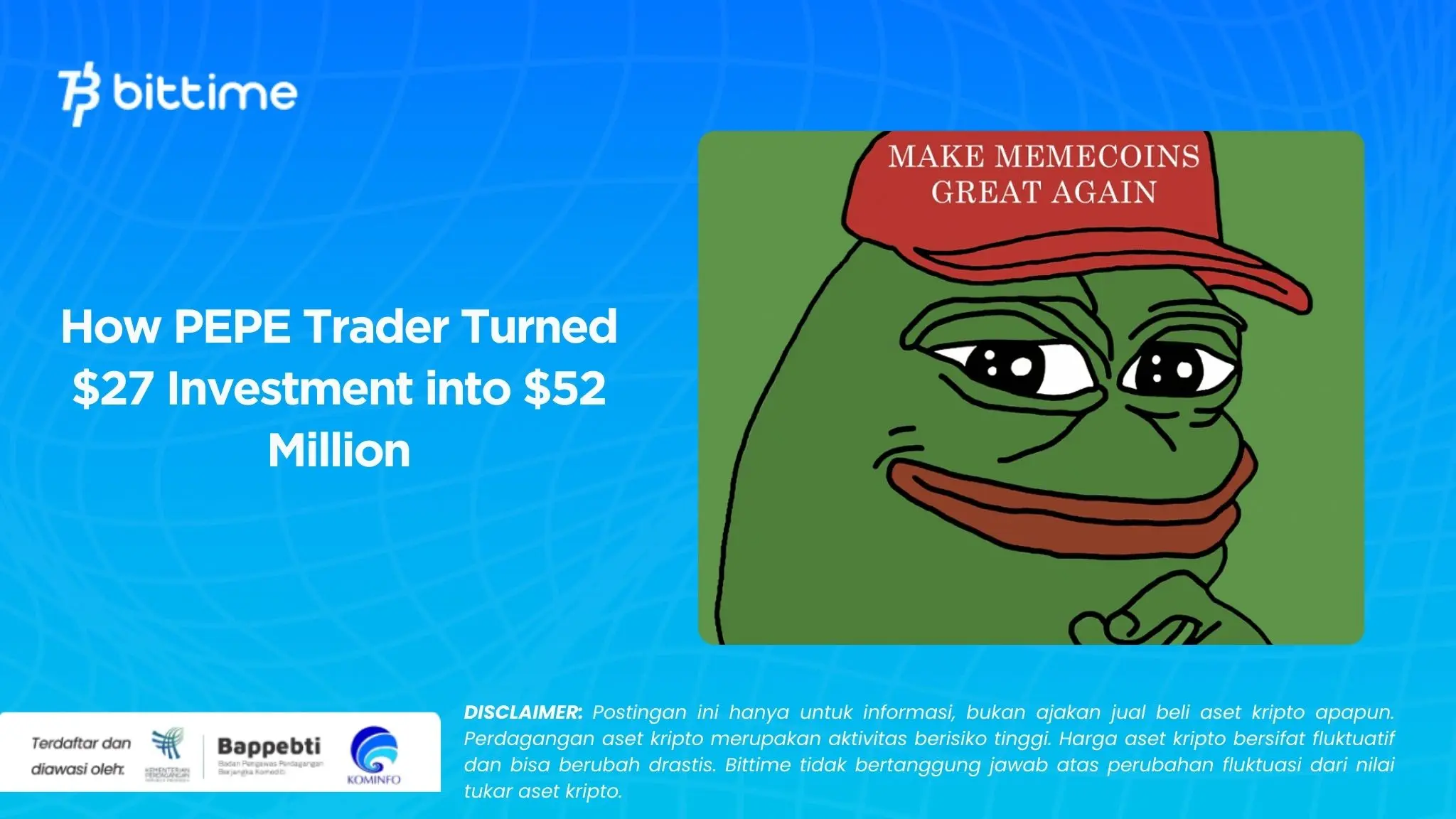 How PEPE Trader Turned $27 Investment into $52 Million.webp