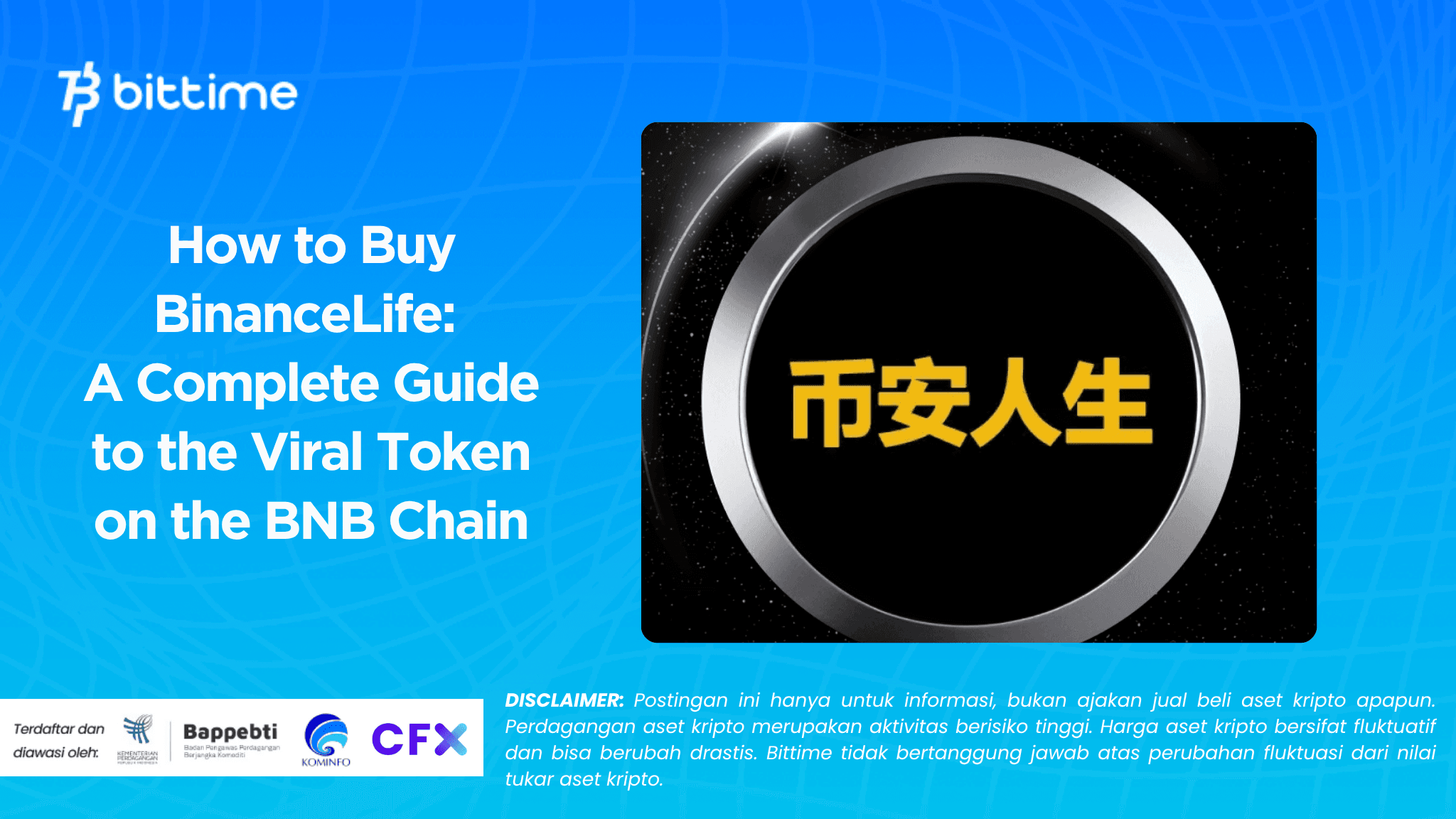 How to Buy BinanceLife: A Complete Guide to the Viral Token on the BNB Chain