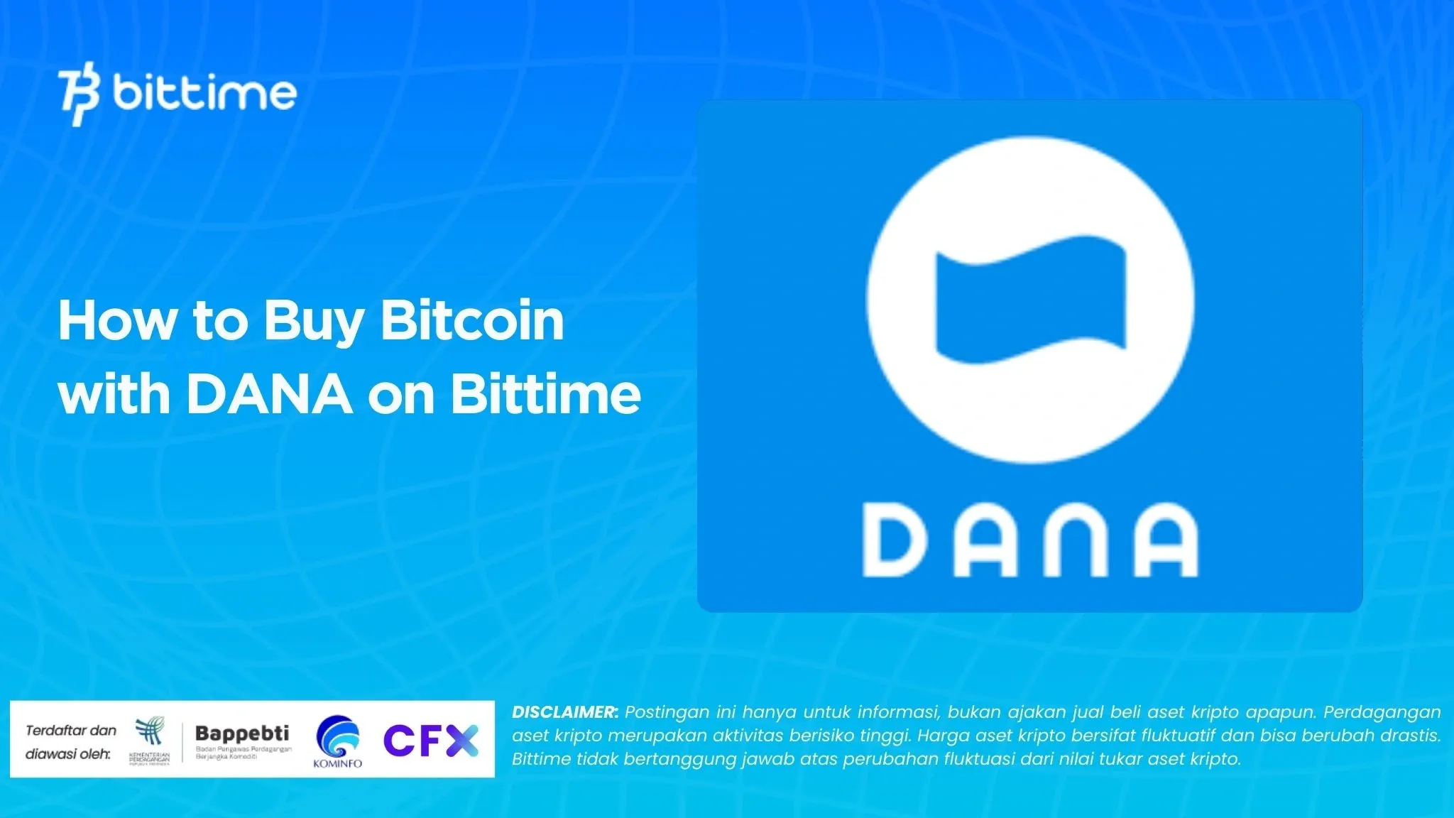 How to Buy Bitcoin with DANA on Bittime
