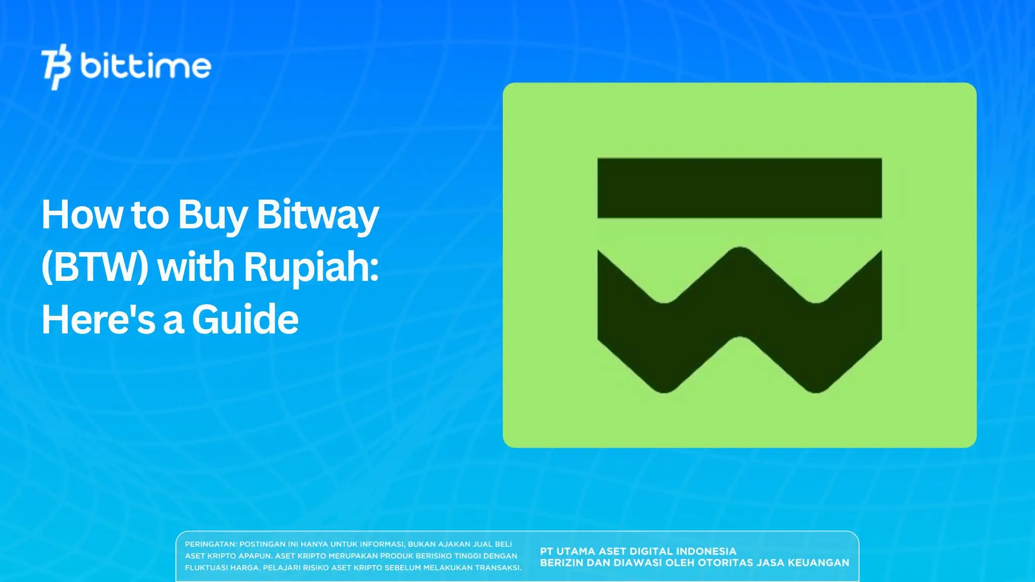 How to Buy Bitway (BTW) with Rupiah_ Here's a Guide.webp