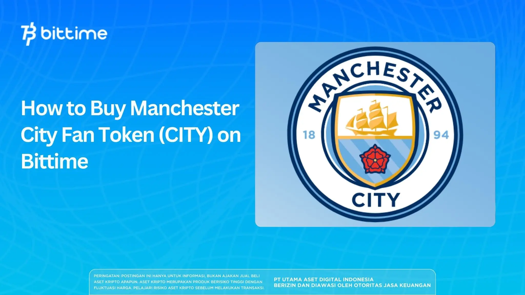 How to Buy Manchester City Fan Token (CITY) on Bittime