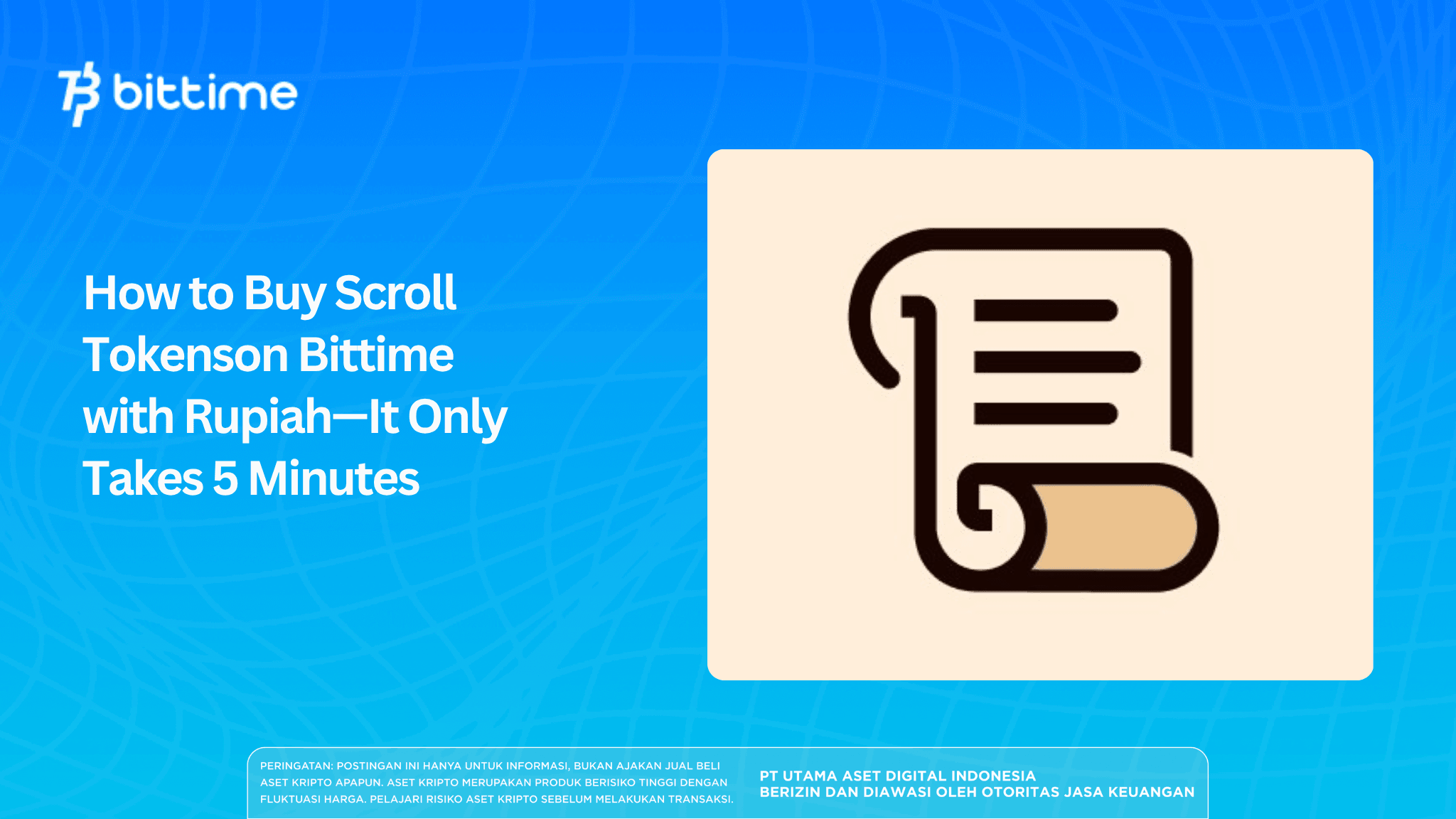 How to Buy Scroll Tokens on Bittime with Rupiah—It Only Takes 5 Minutes.png