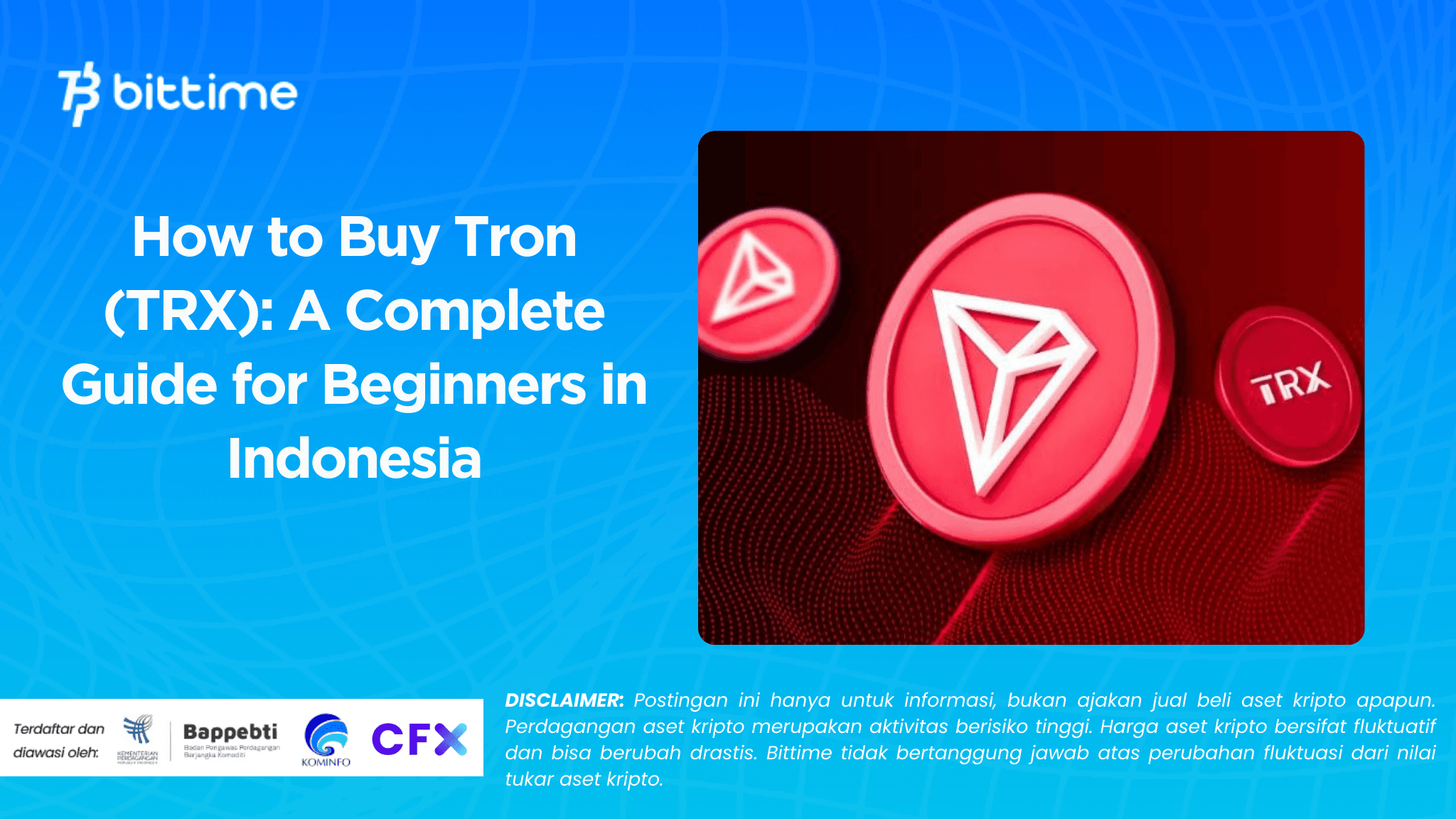 How to Buy Tron (TRX): A Complete Guide for Beginners in Indonesia