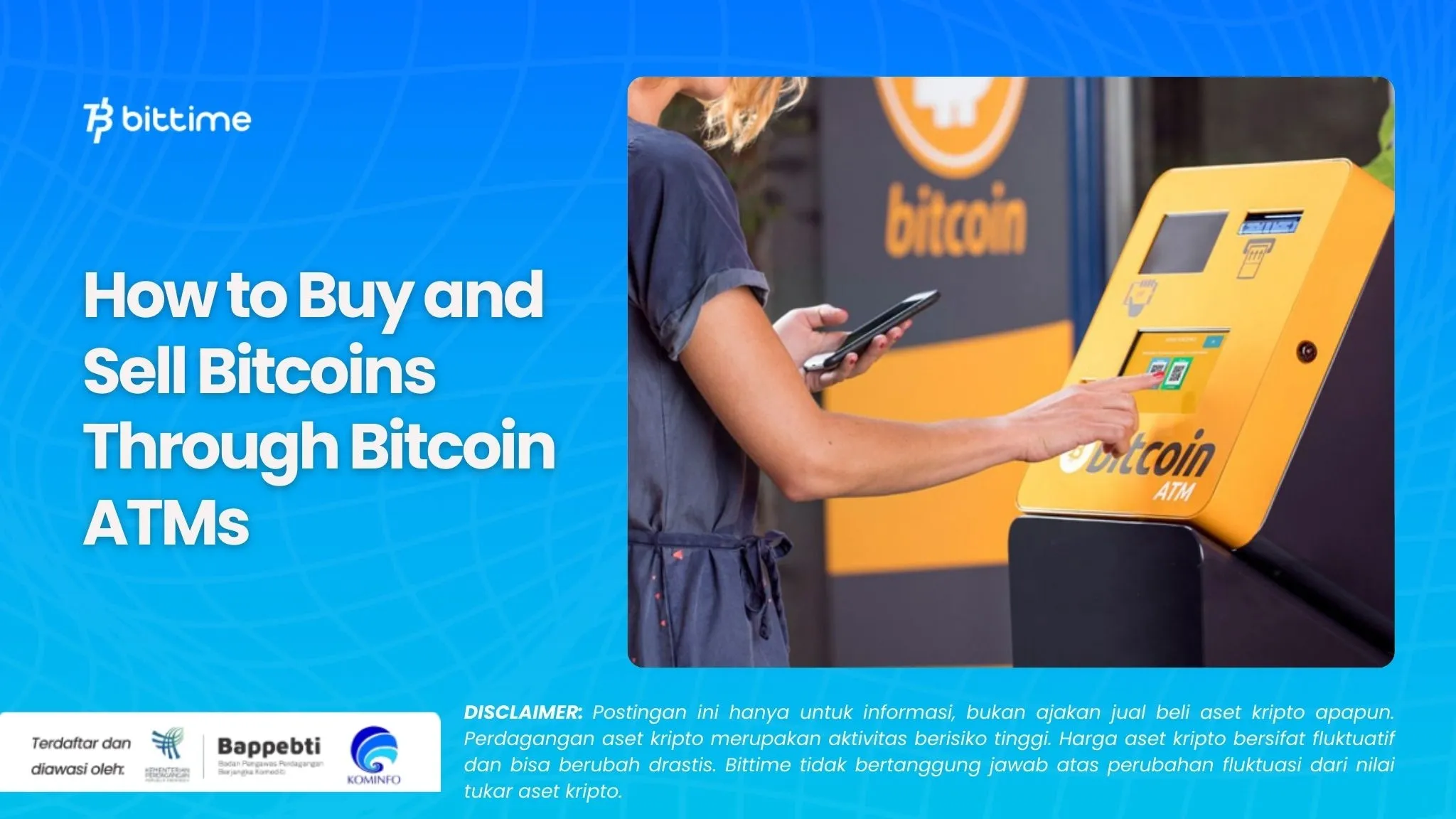 How to Buy and Sell Bitcoins Through Bitcoin ATMs