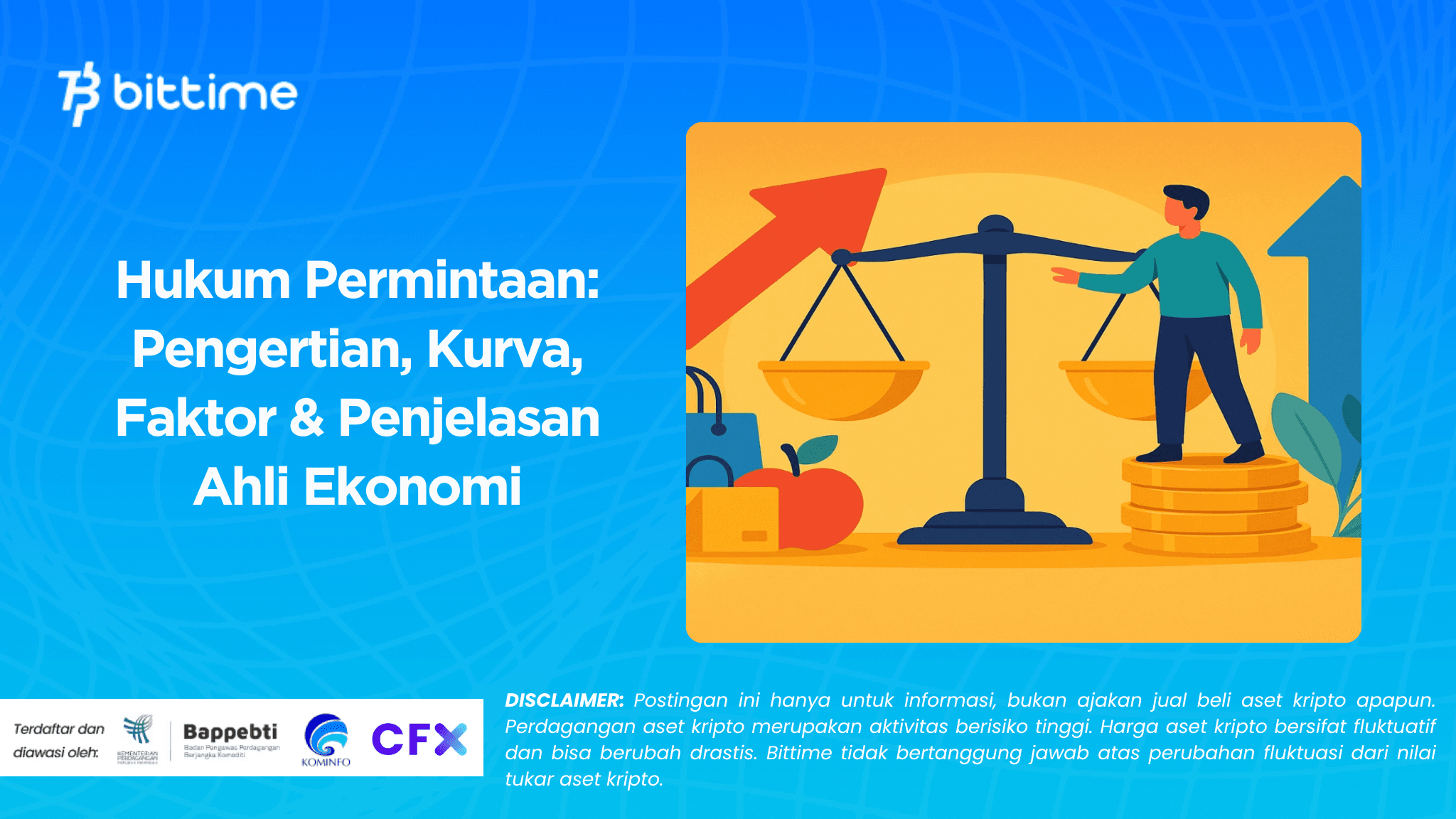 Hukum Permintaan: Pengertian, Kurva, Faktor & Penjelasan Ahli Ekonomi