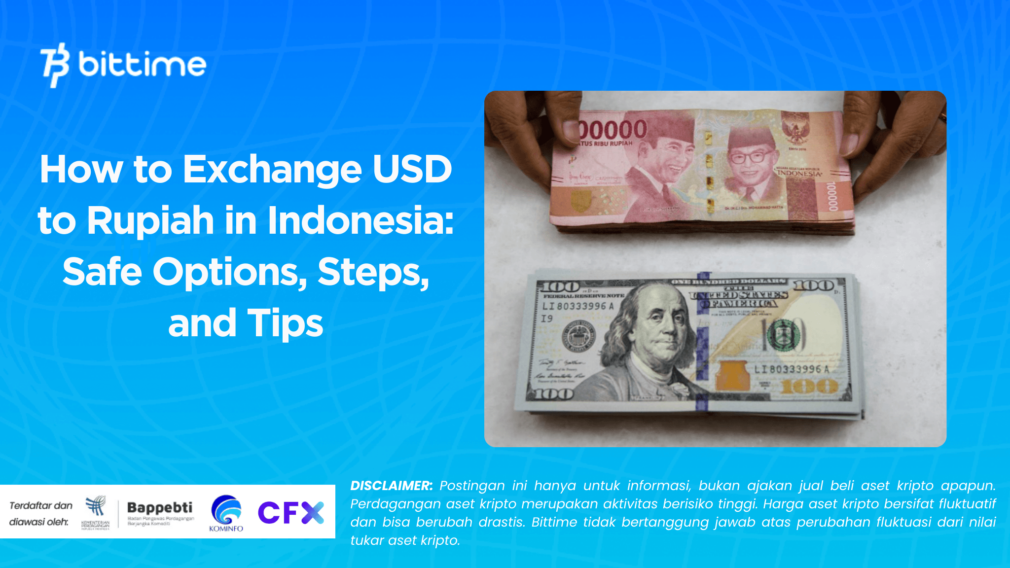 How to Exchange USD to Rupiah in Indonesia Safe Options, Steps, and Tips.png